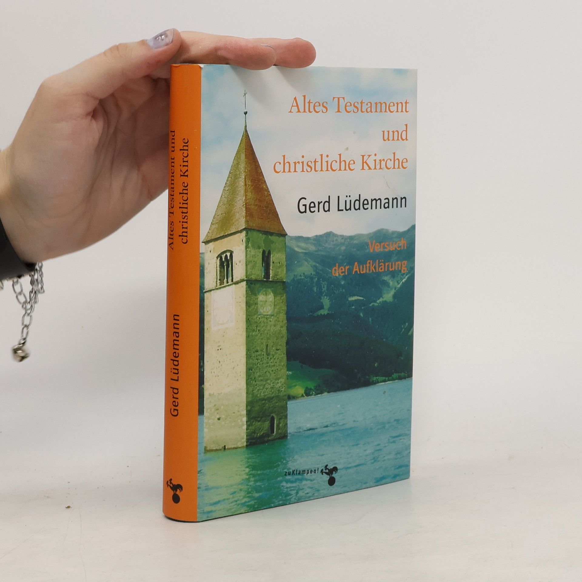 Gerd Lüdemann Altes Testament und christliche Kirche