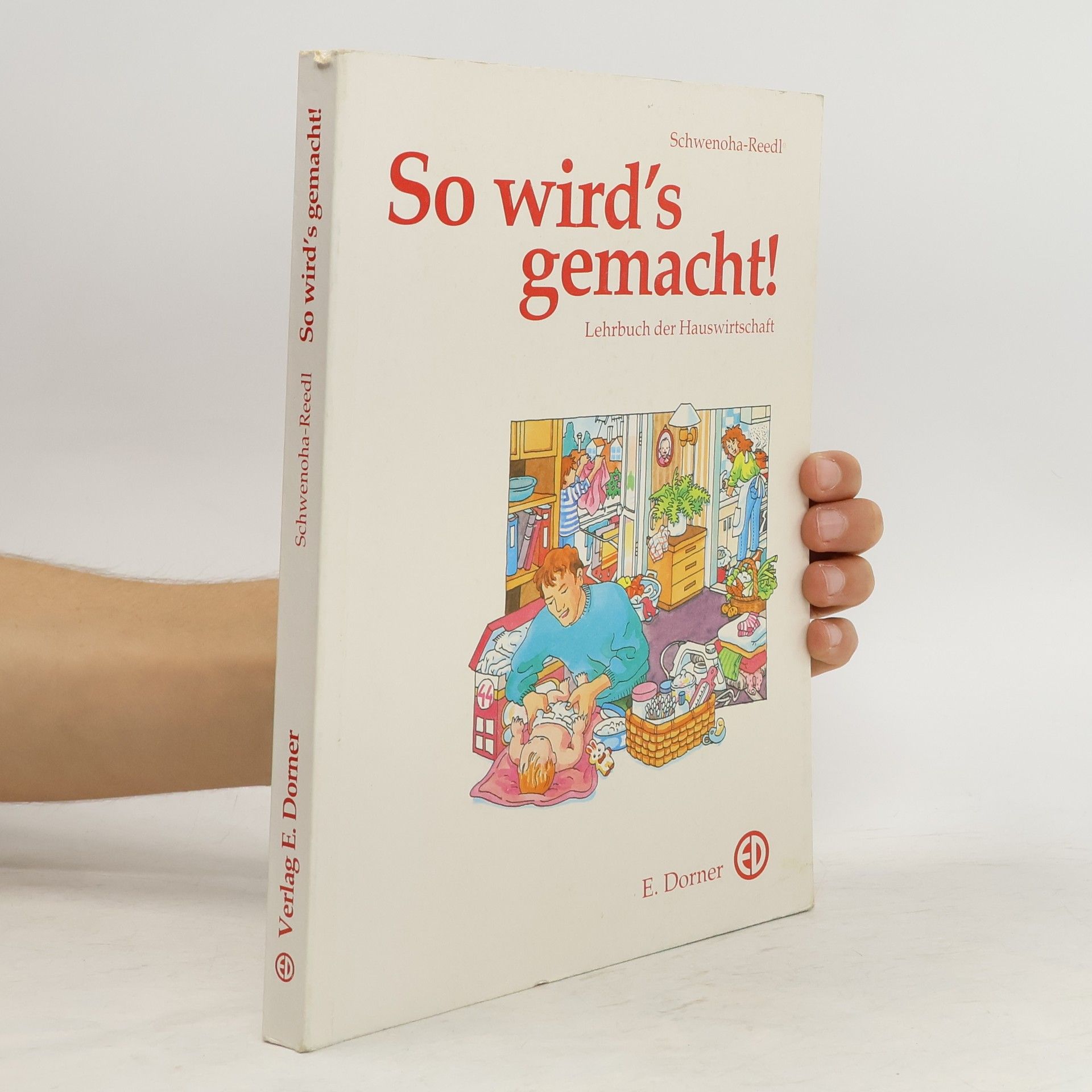 Schwenoha-Reedl So wird’s gemacht!