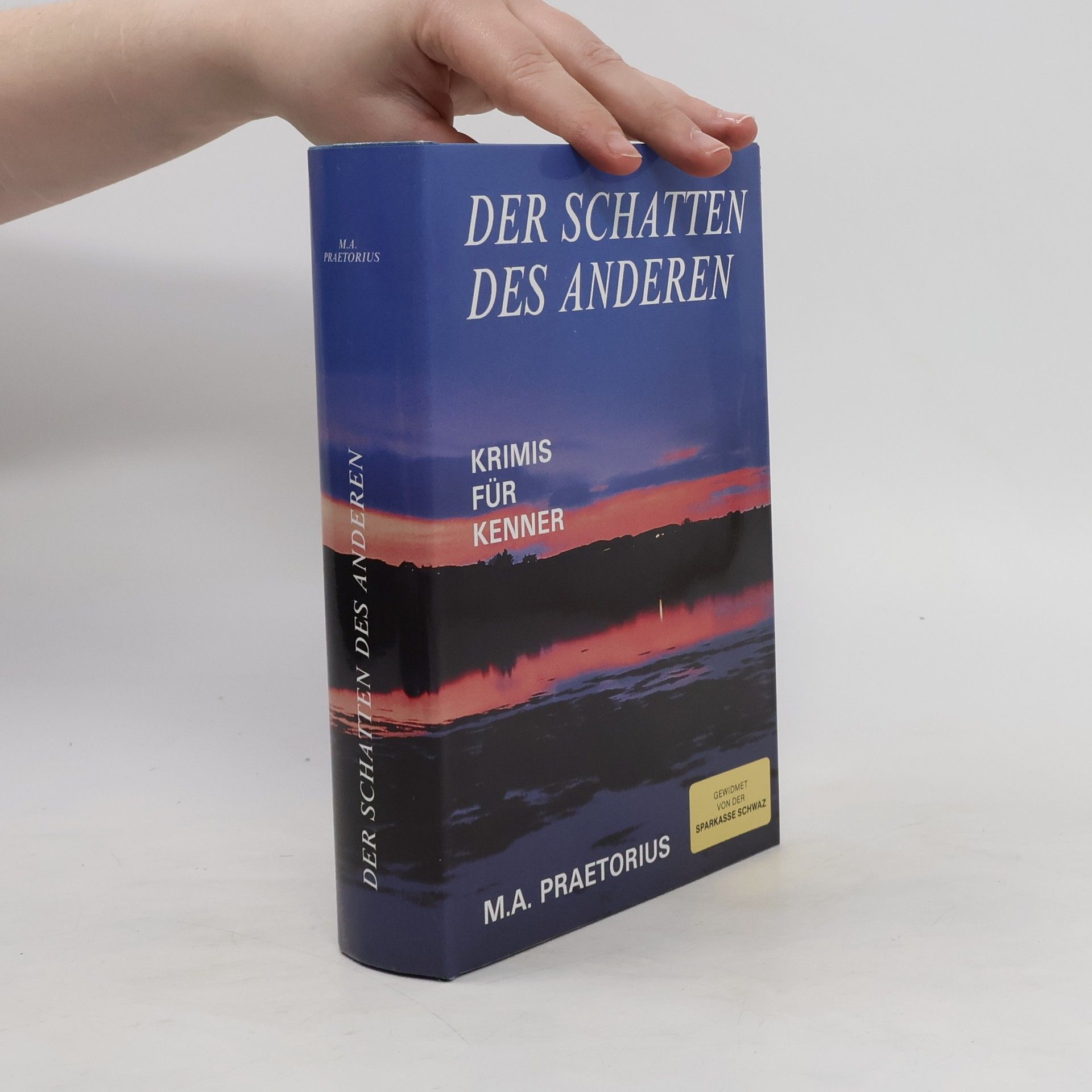 Michael A. Praetorius Der Schatten des Anderen