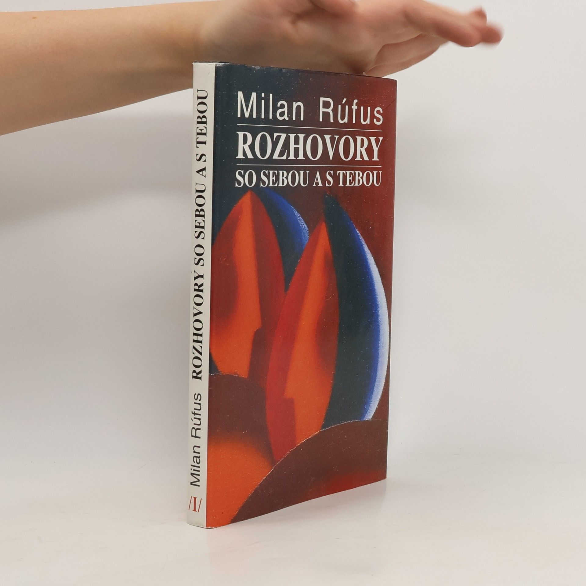 Milan Rúfus Rozhovory so sebou a s tebou