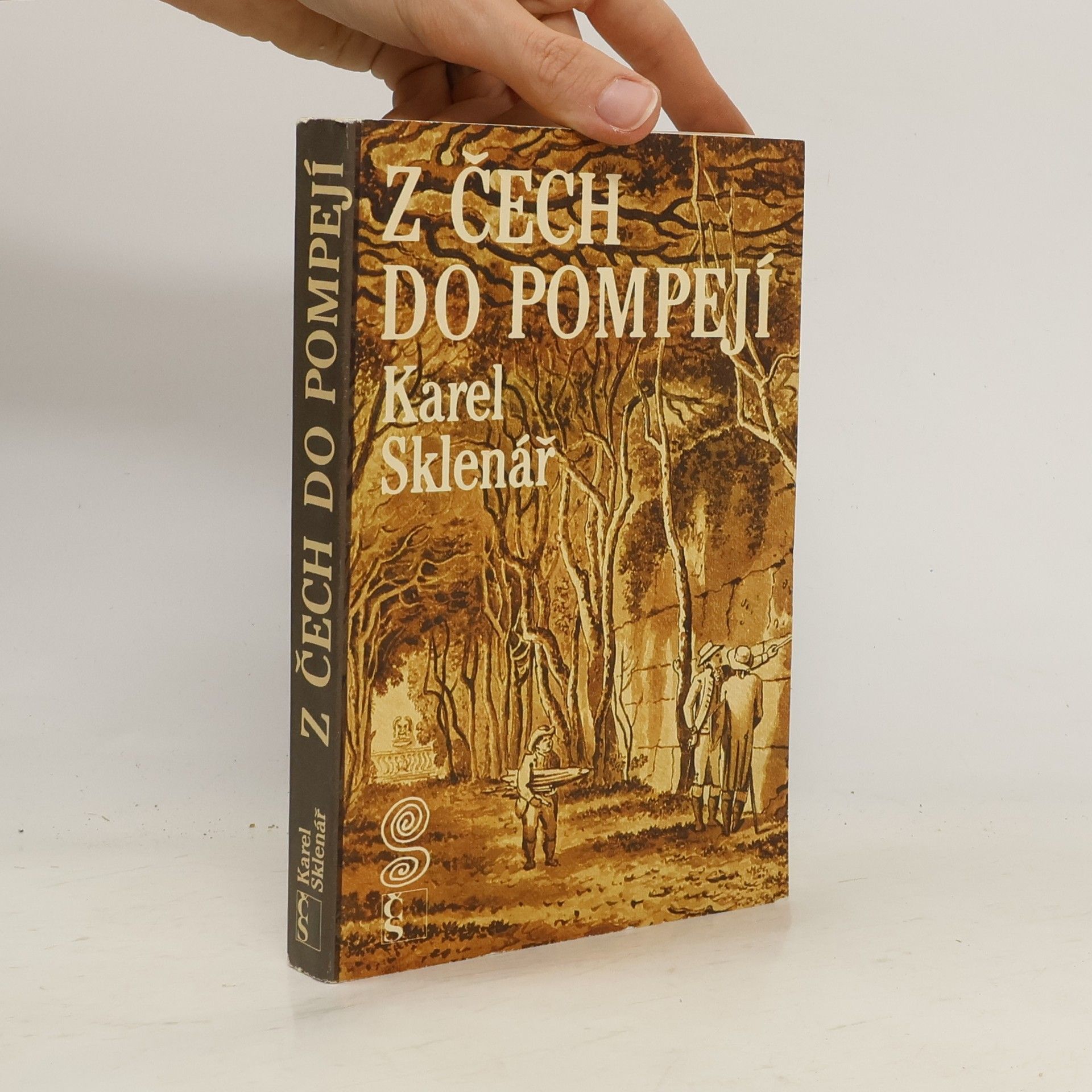 Karel Sklenář Z Čech do Pompejí