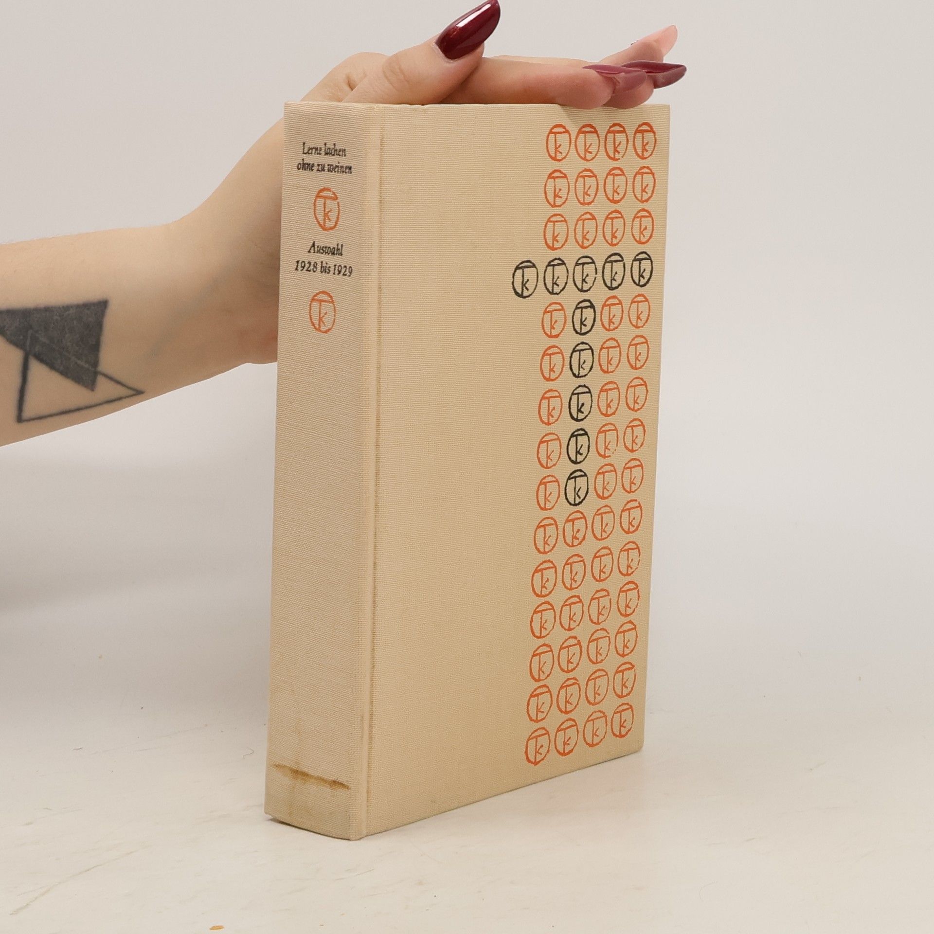 Kurt Tucholsky Lerne lachen ohne zu weinen Auswahl 1928 bis 1929