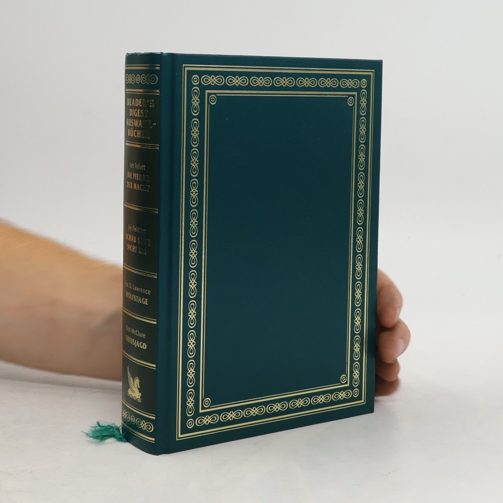 Ken Follett Reader's Digest Auswahlbücher. Die Pfeiler der Macht. Schau dich nicht um. Wolfstage. Virusjagd