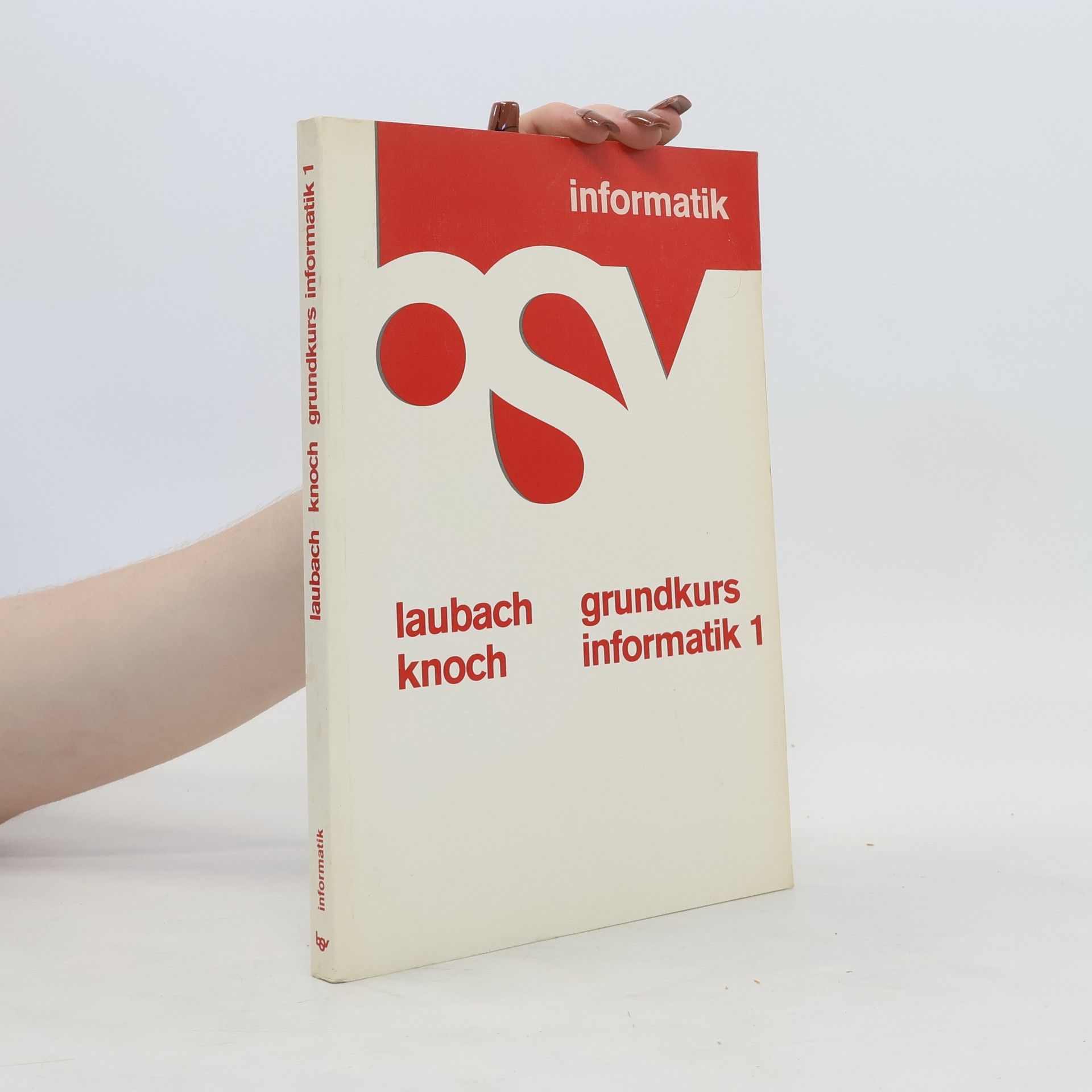 kolektiv Grundkurs Informatik