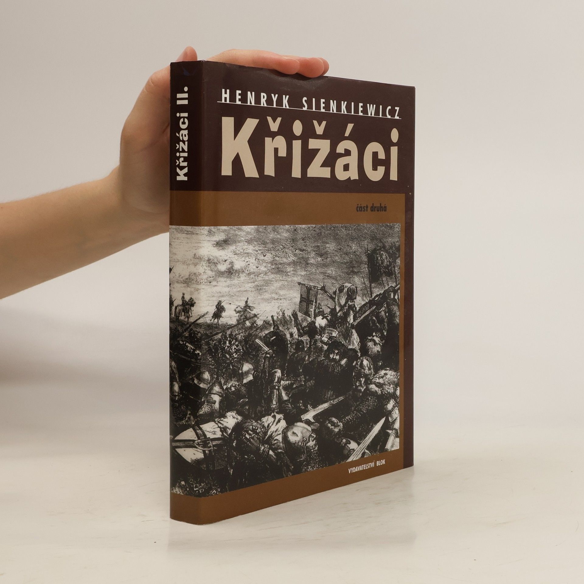Henryk Sienkiewicz Křižáci 2. díl