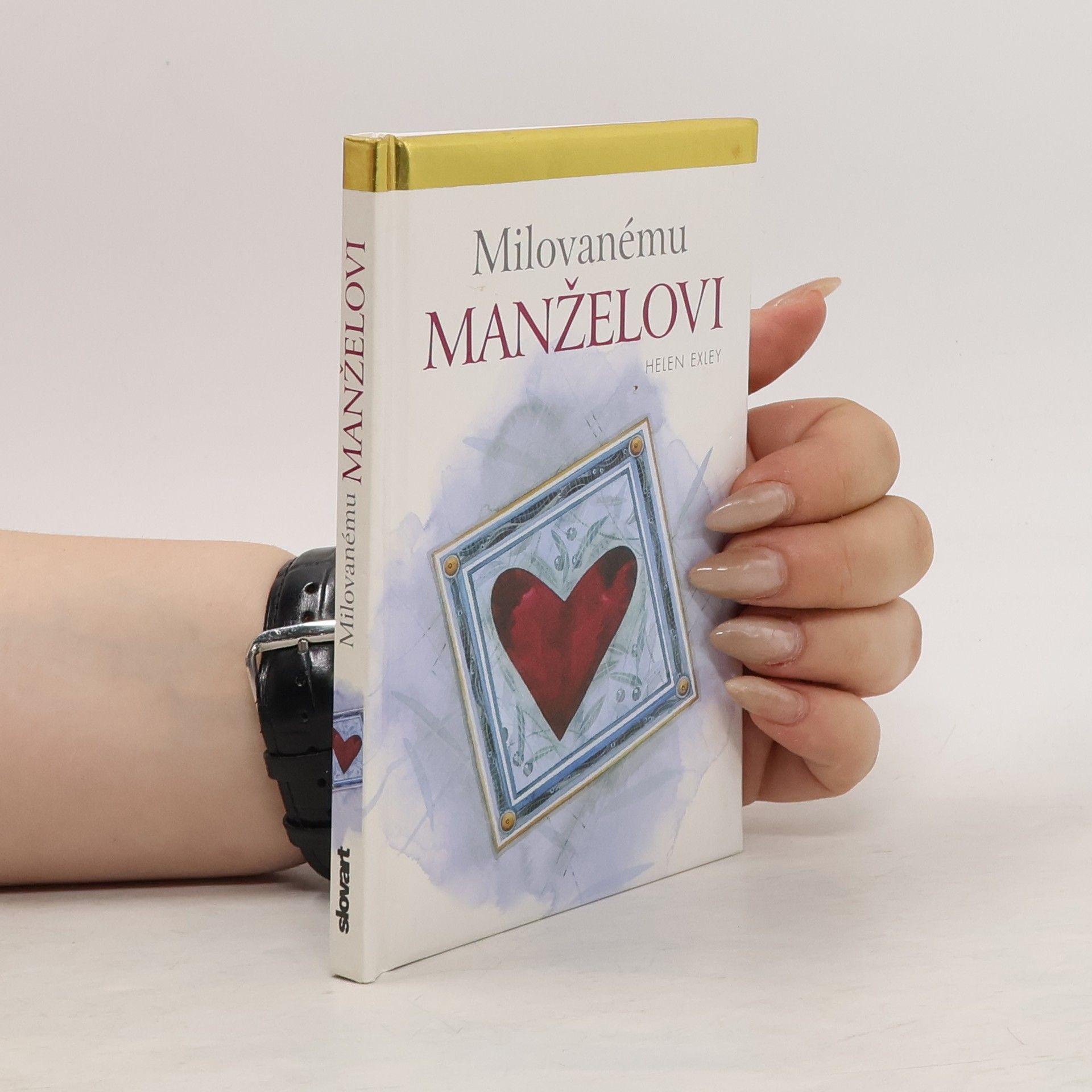 Helen Exley Milovanému manželovi