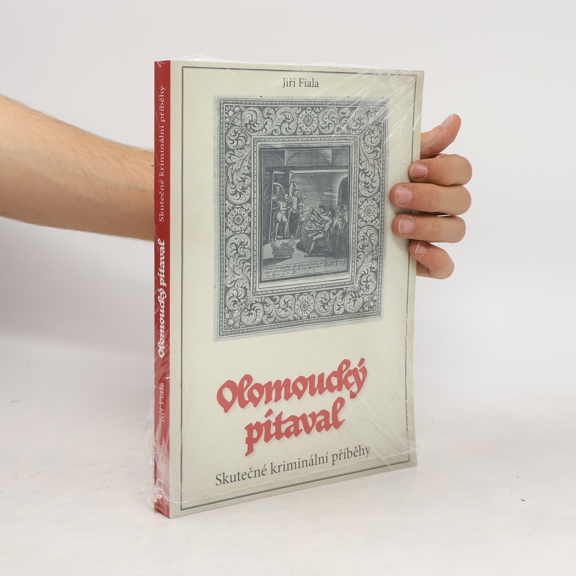 Jiří Fiala Olomoucký pitaval