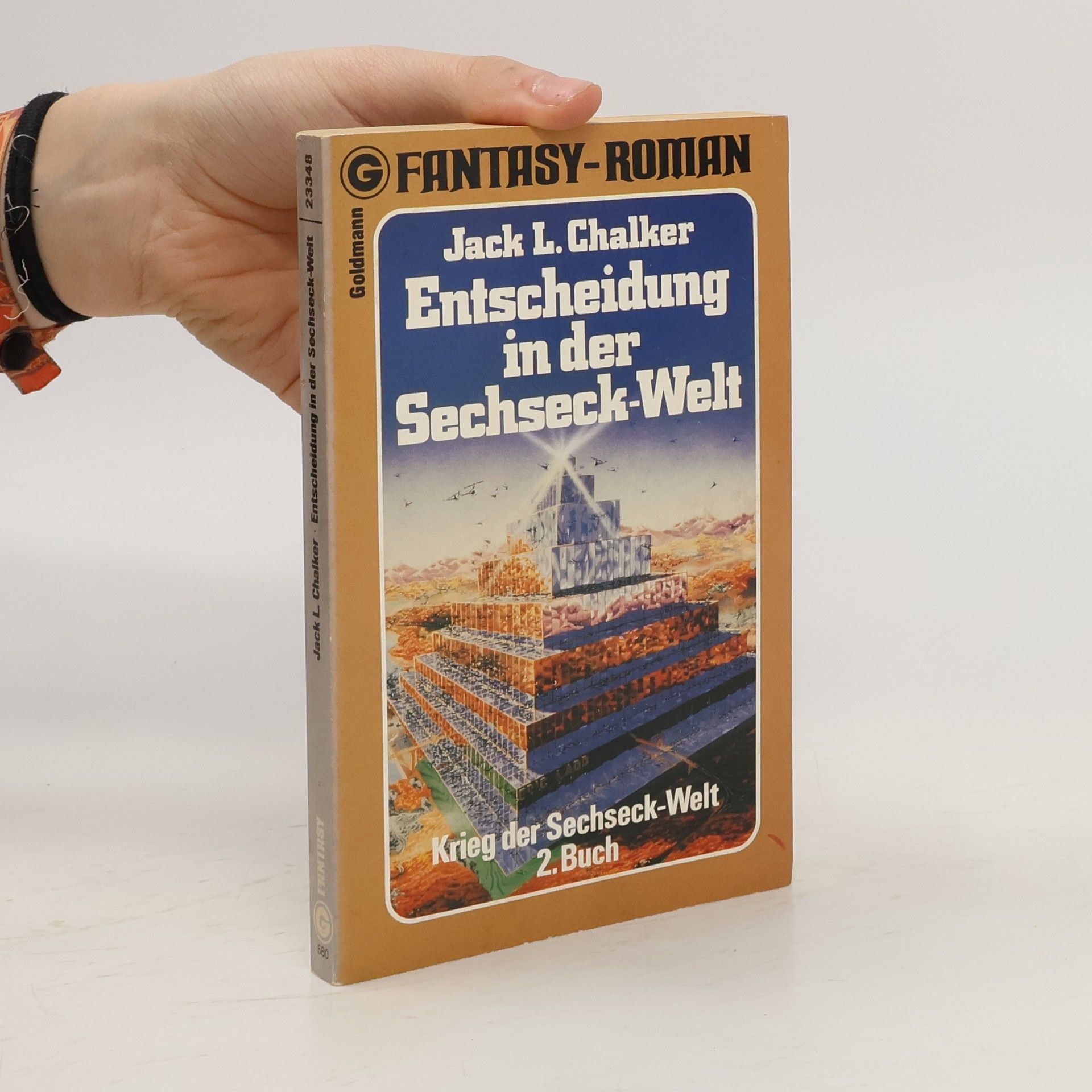 Jack L. Chalker Entscheidung in der Sechseck- Welt.