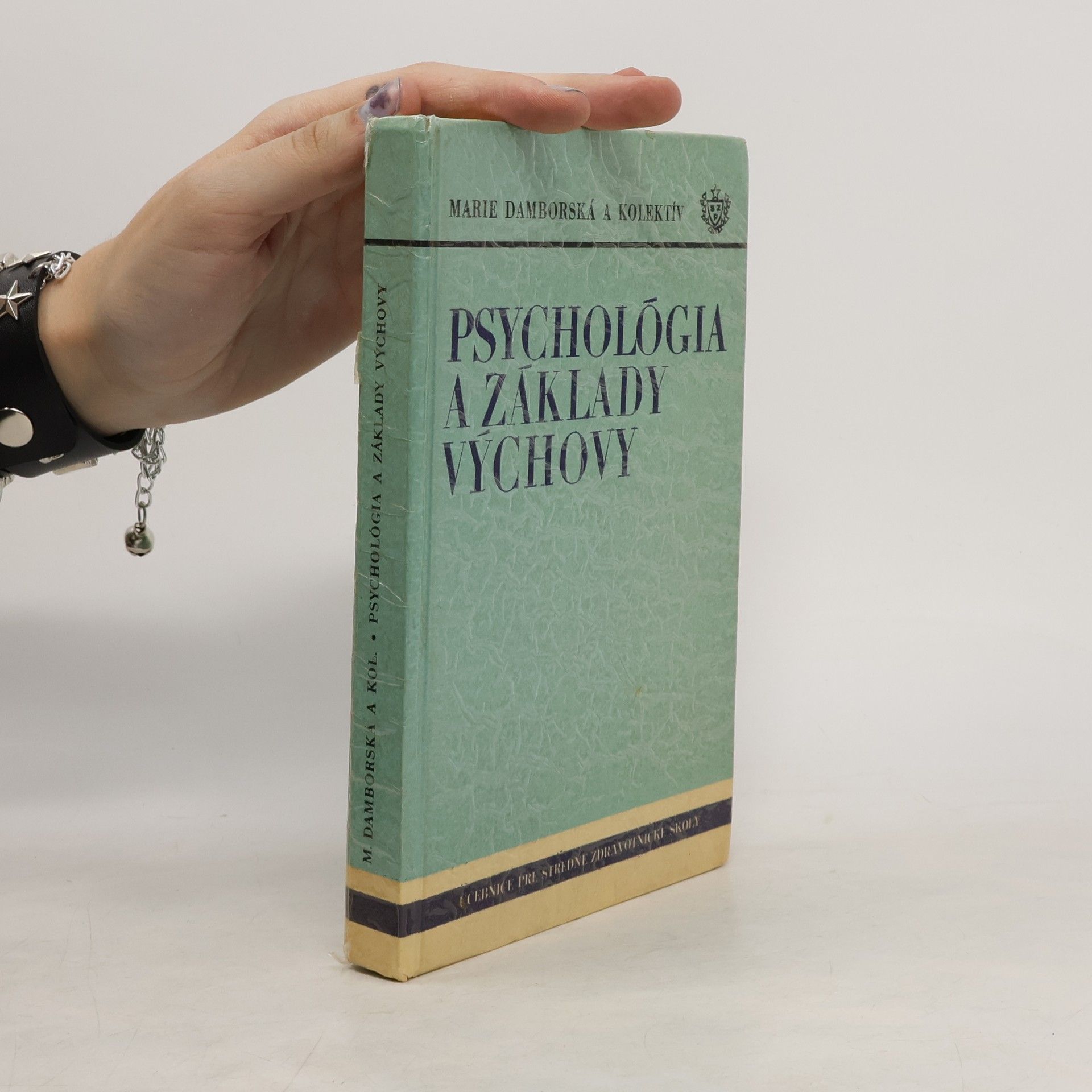 Marie Damborská Psychológia a základy výchovy
