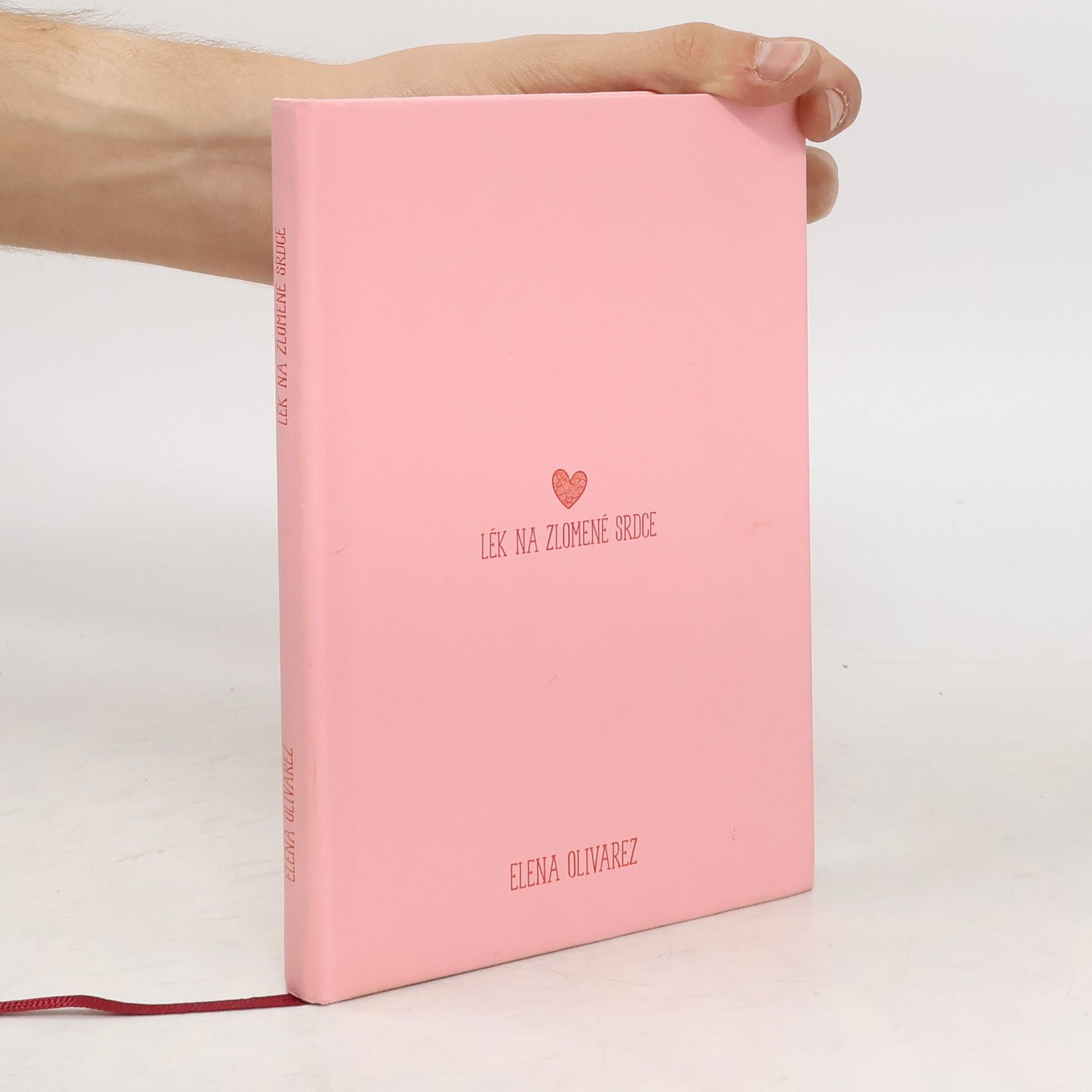 Elena Olivarez Lék na zlomené srdce