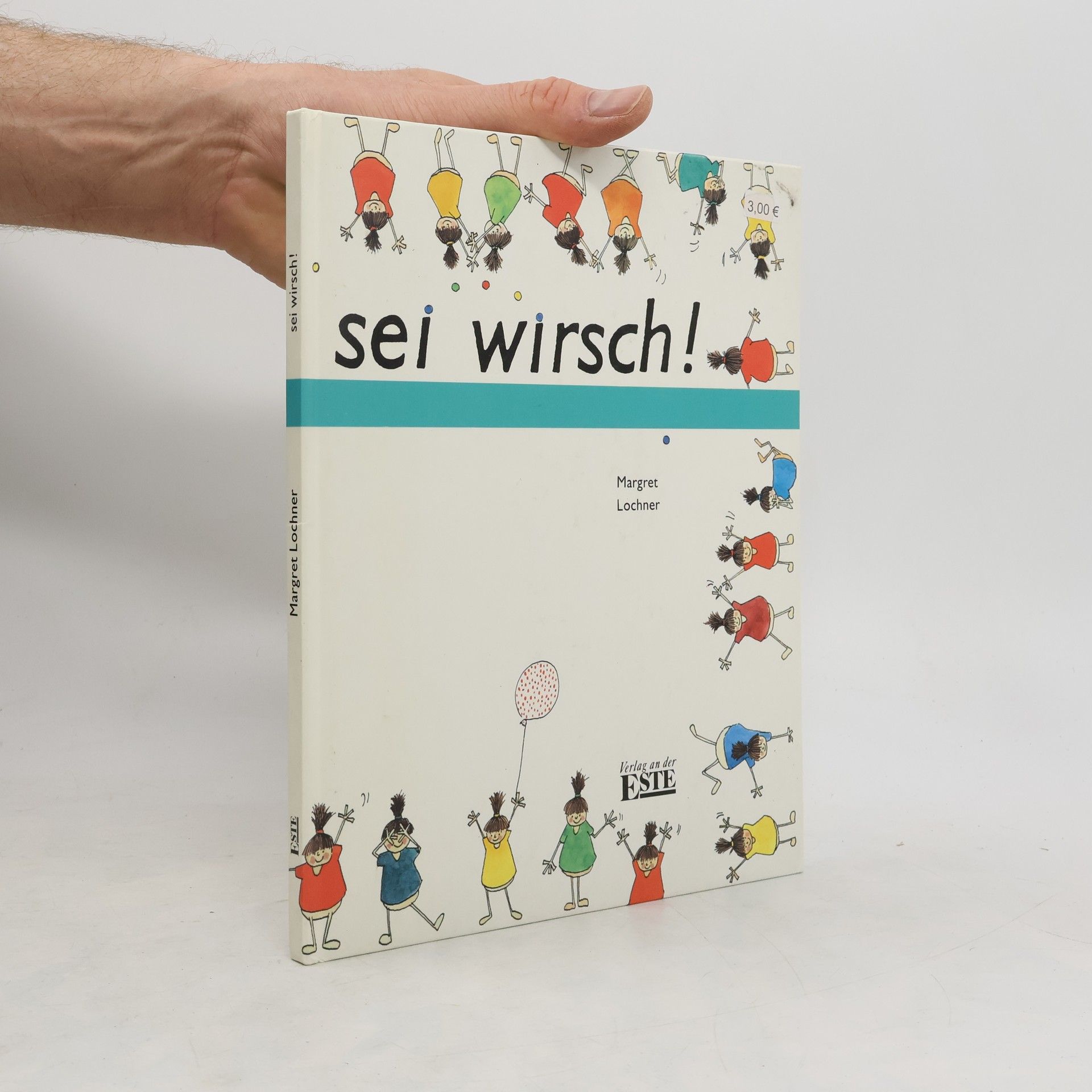 Margret Lochner Sei wirsch!