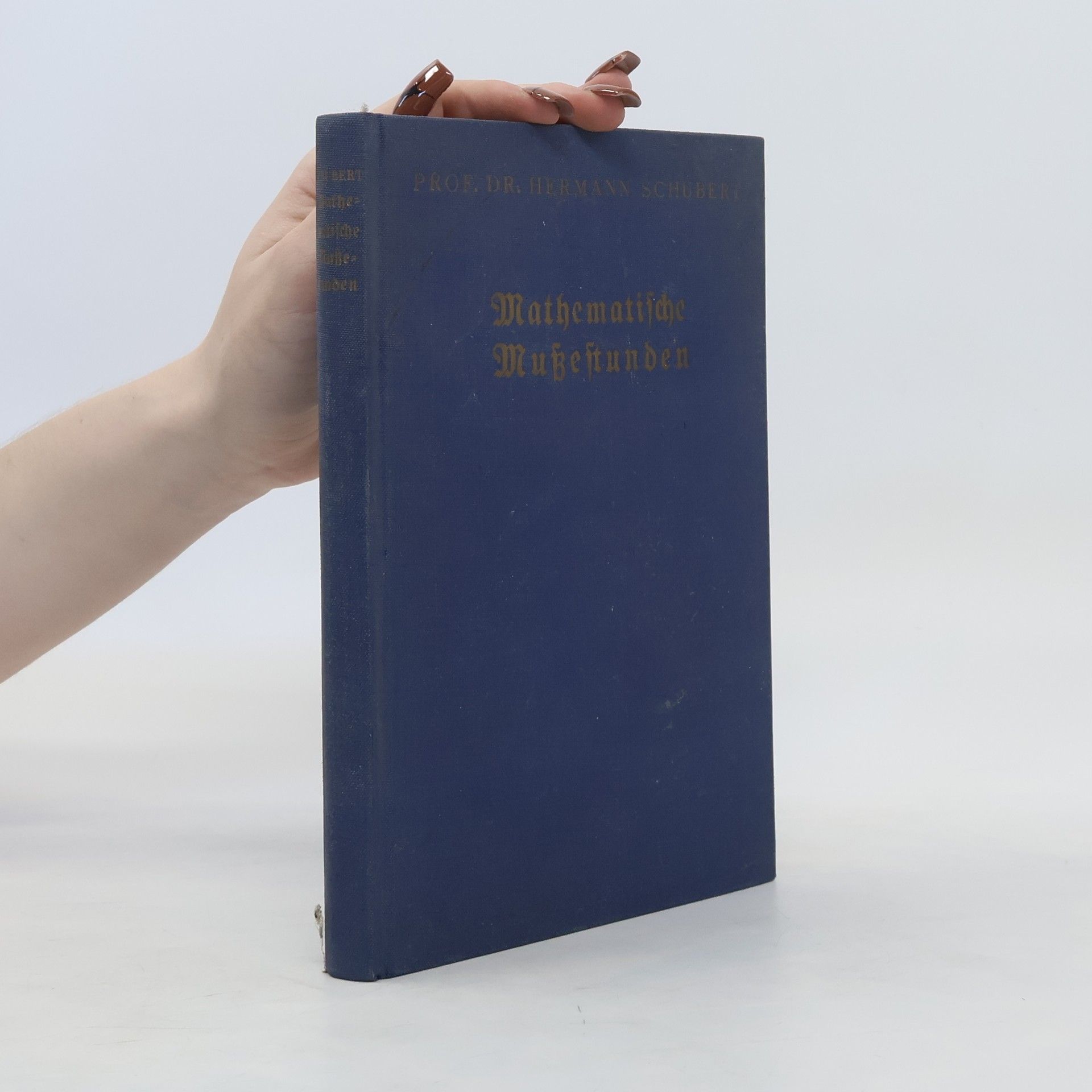 Hermann Schubert Mathematische Mußestunden