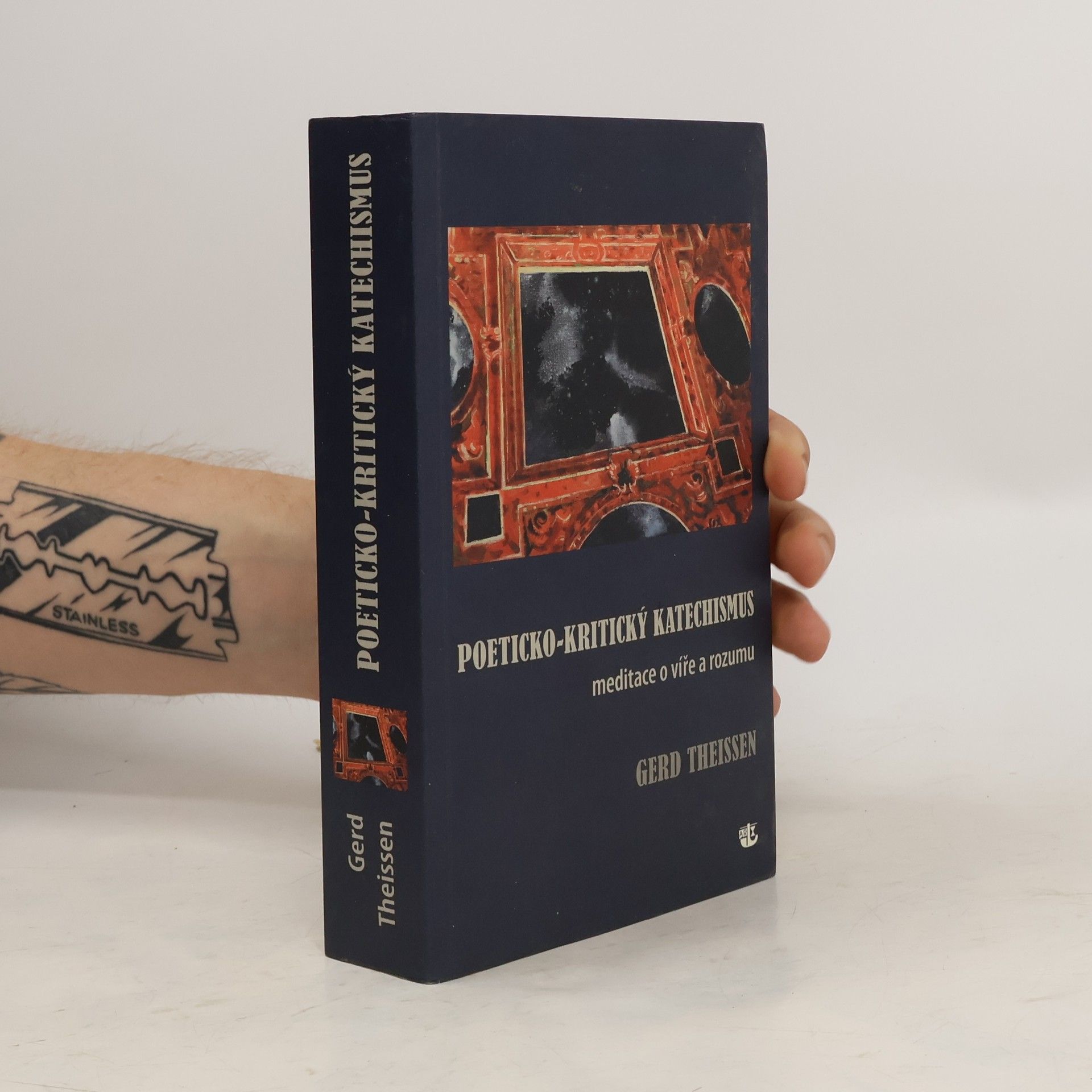 Gerd Theißen Poeticko-kritický katechismus: Meditace o víře a rozumu