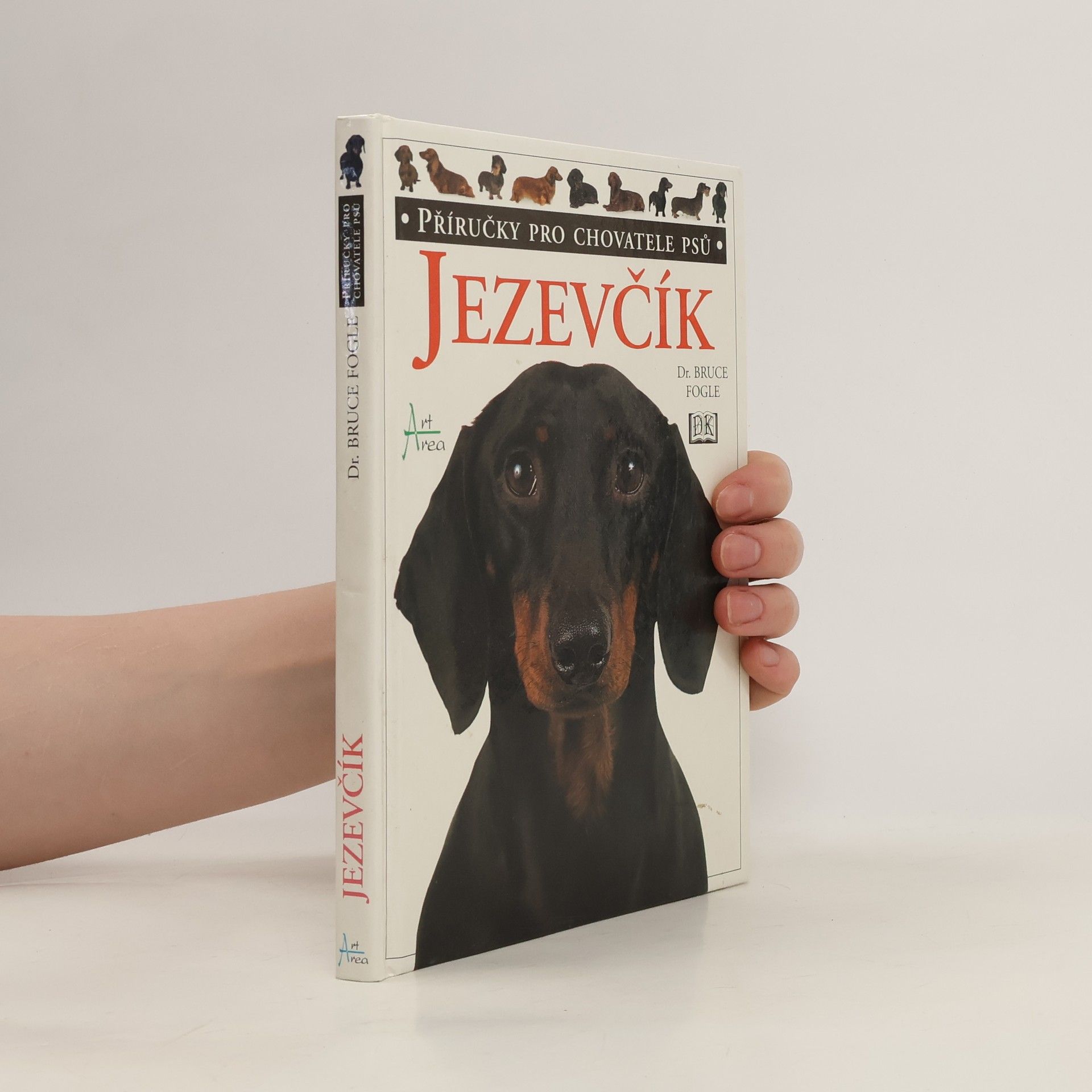Bruce Fogle Jezevčík: Příručka pro chovatele psů