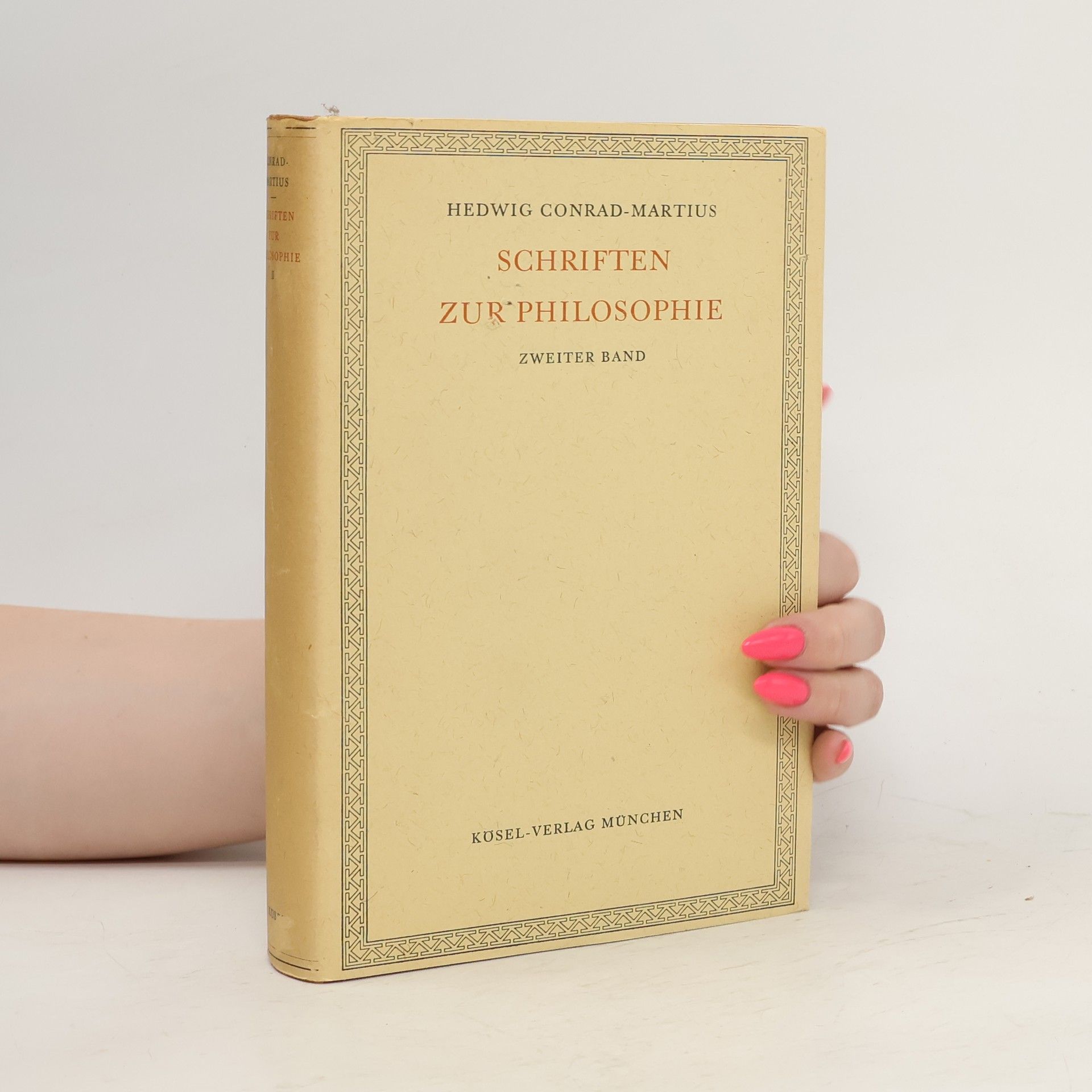 Hedwig Conrad Martius Schriften zur Philosophie II. band