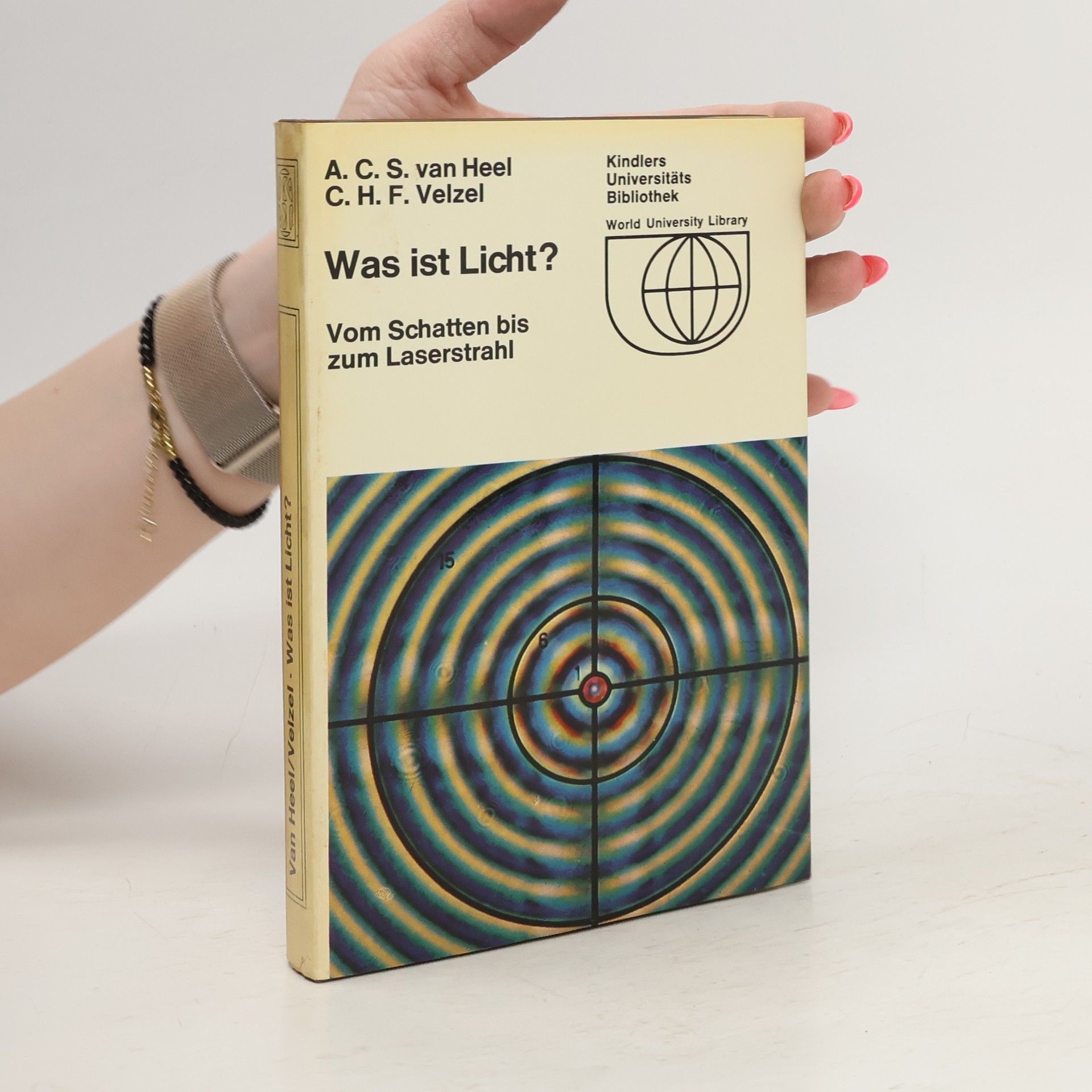 A. C. S. van Heel  Was ist Licht?