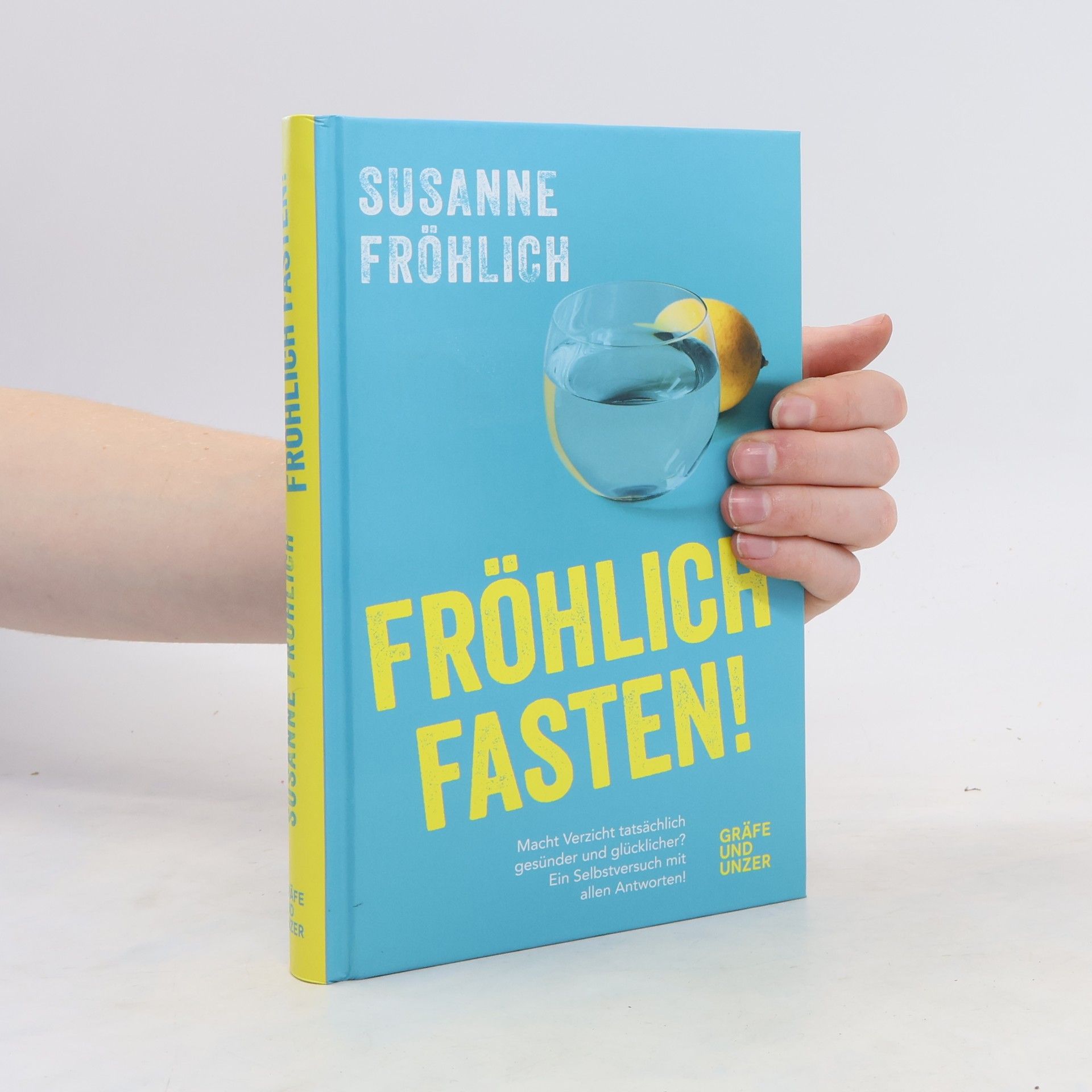 Susanne Fröhlich Fröhlich fasten!
