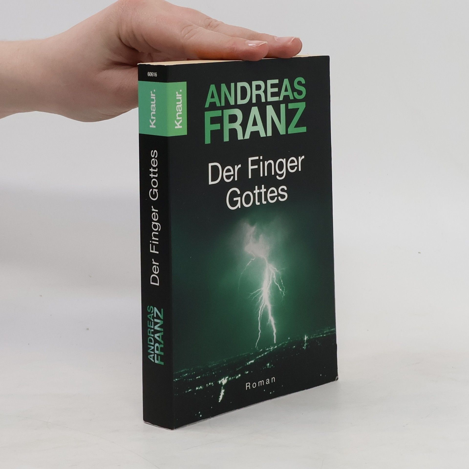 Andreas Franz Der Finger Gottes