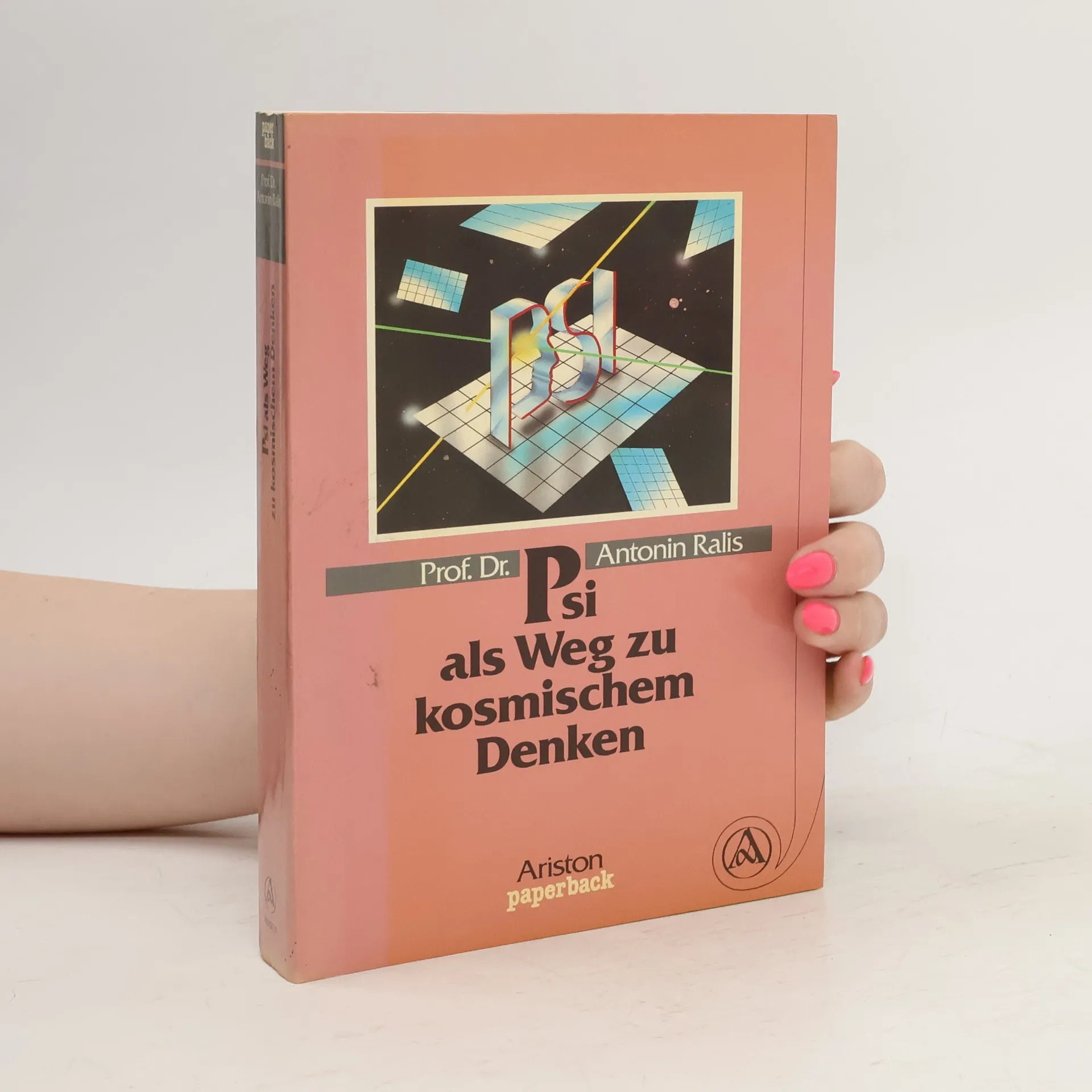 Psi als Weg zum kosmischen Denken | Book | Antonín Ráliš | DE