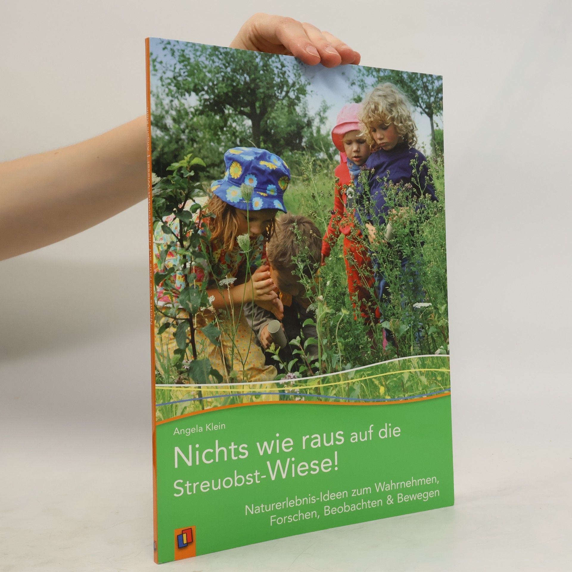 Angela Klein Nichts wie raus auf die Streuobst-Wiese!