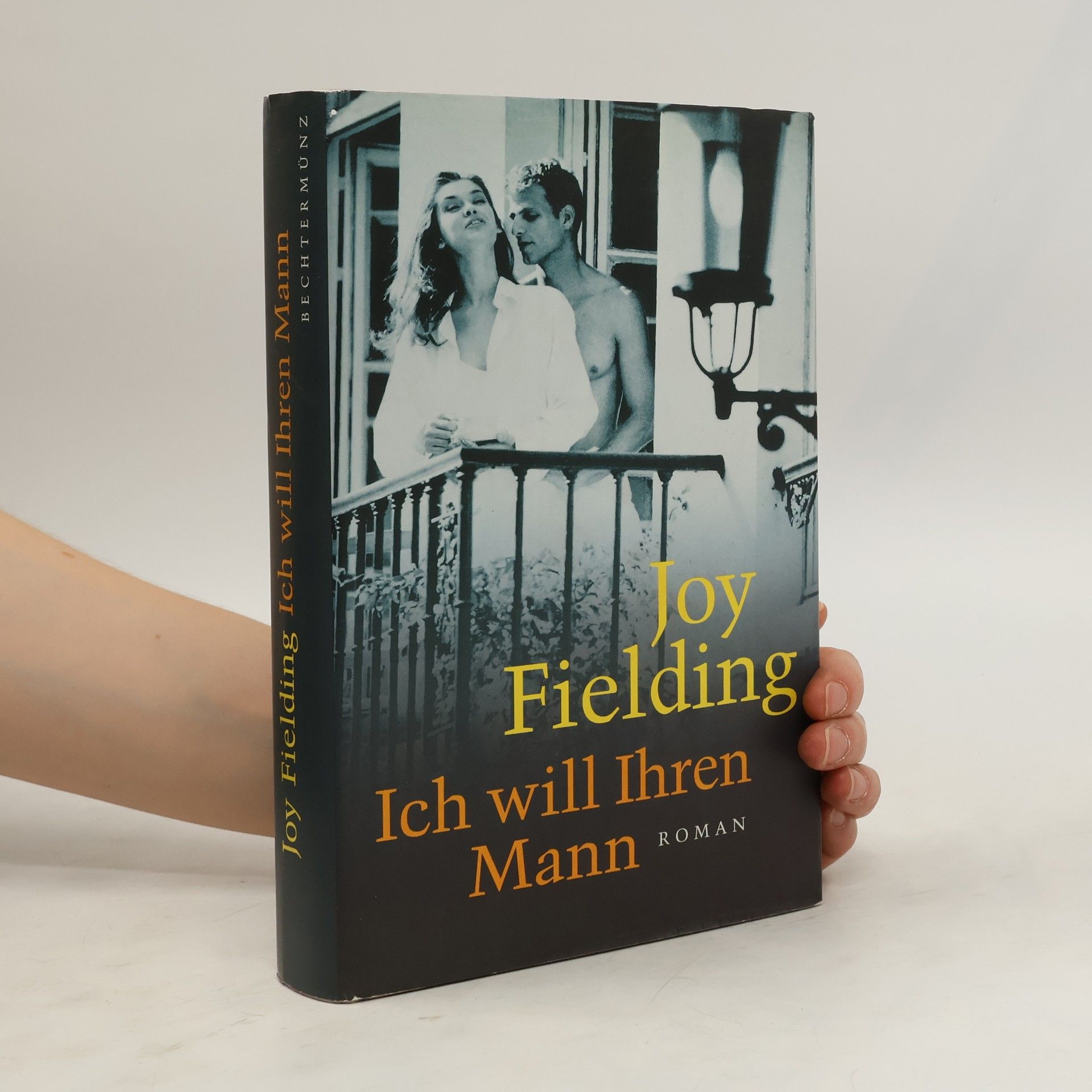 Joy Fielding Ich will Ihren Mann