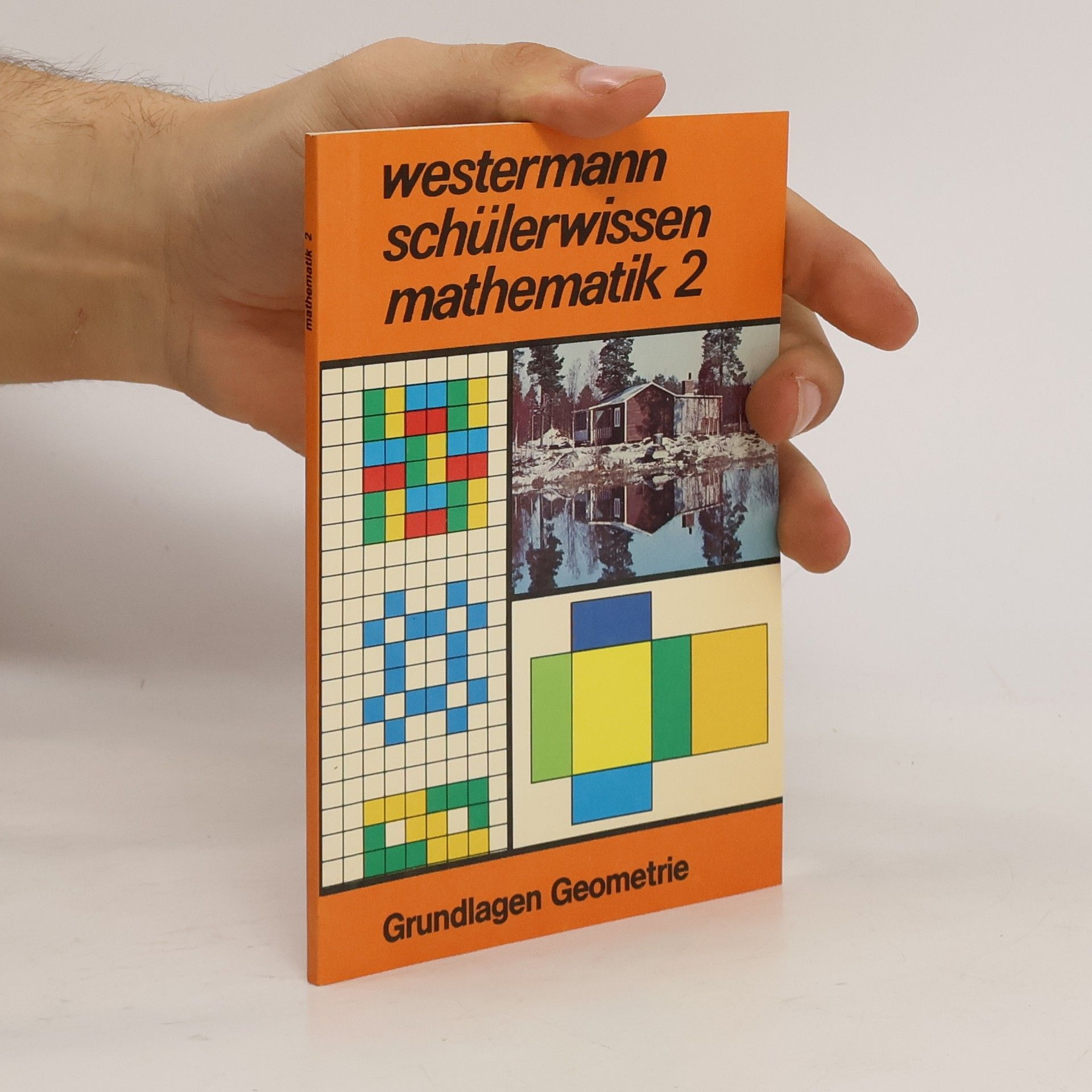 Collective Westermann schülerwissen Mathematik 2. Grundlagen Geometrie