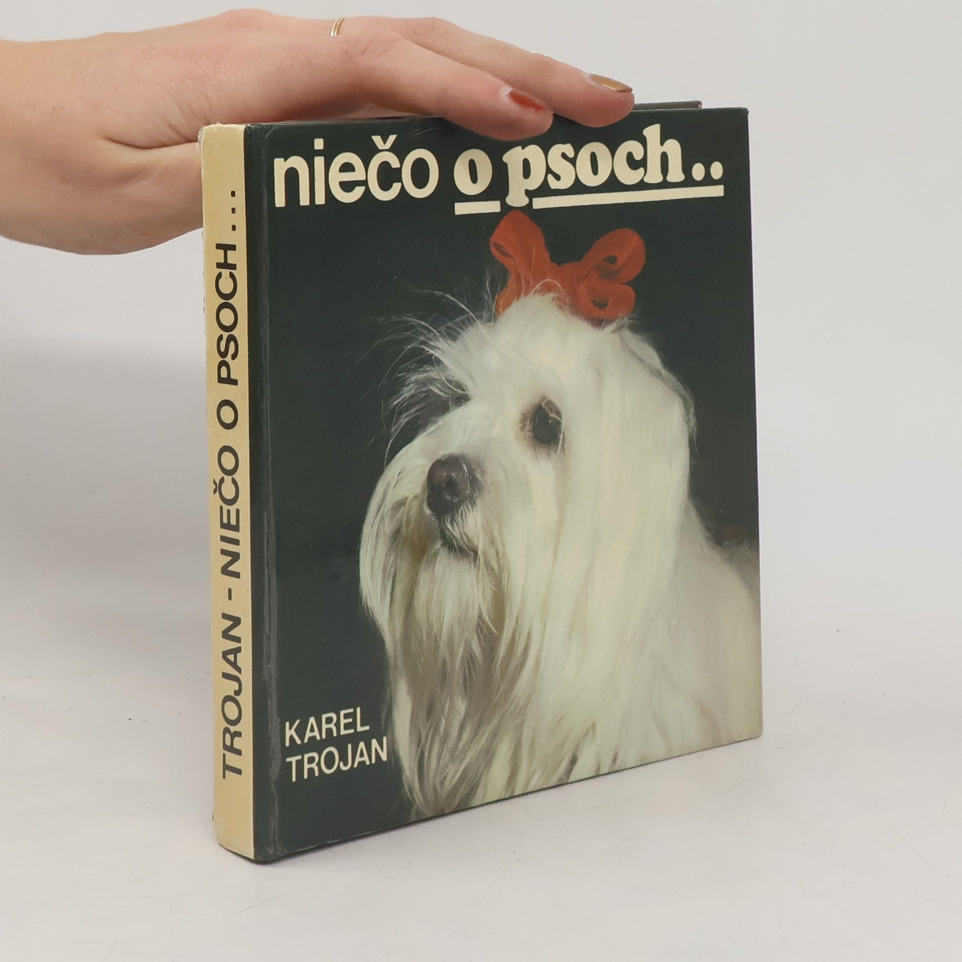 Karel Trojan Niečo o psoch...