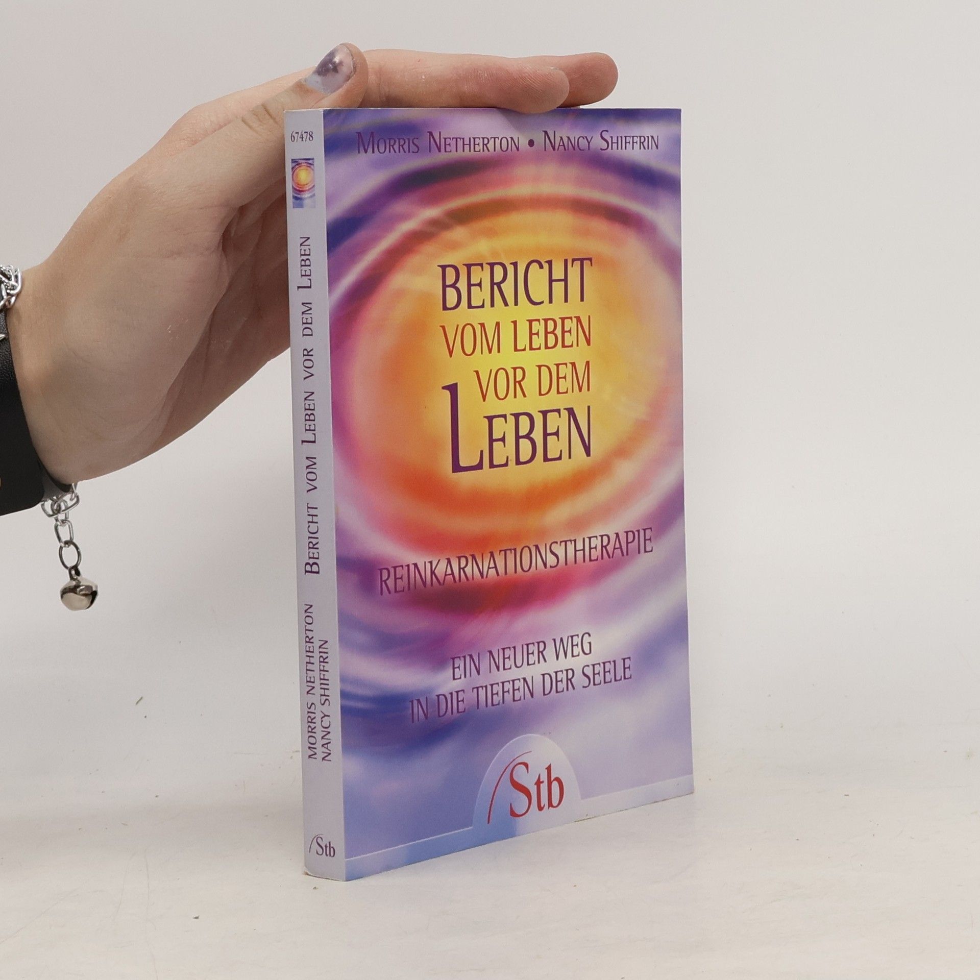 Morris Netherton Bericht vom Leben vor dem Leben