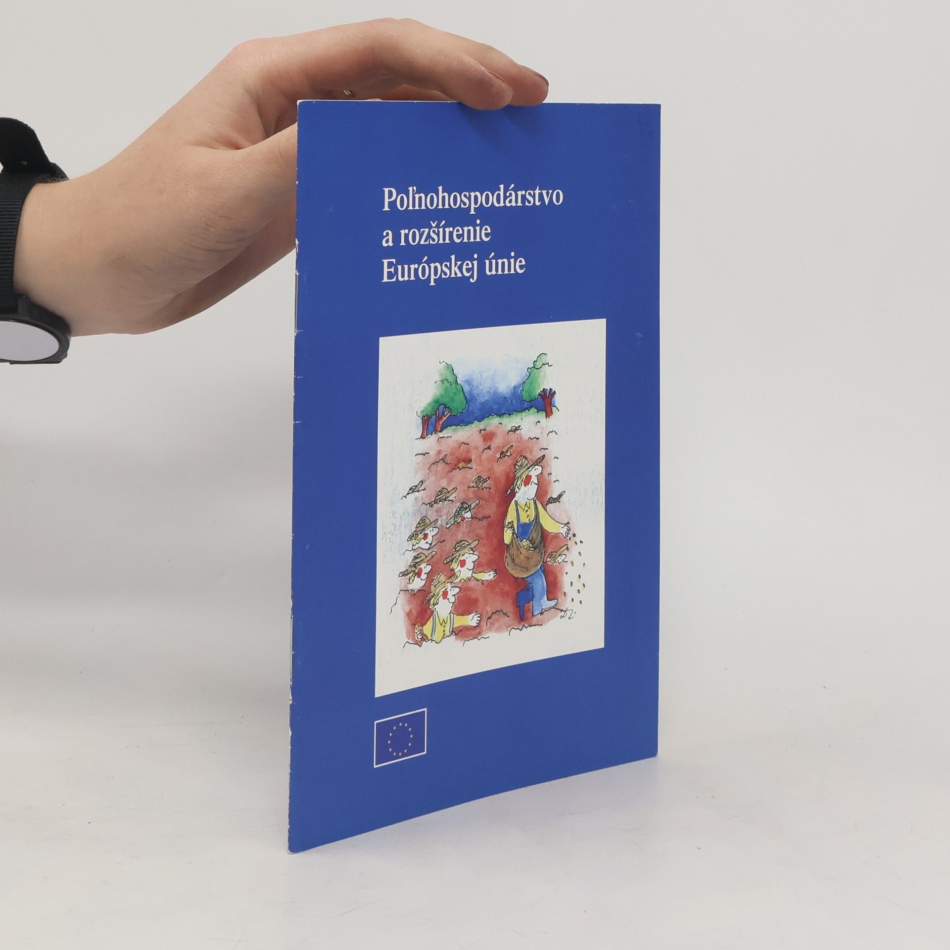 Collectif d'auteurs Polʹnohospodárstvo a rozšírenie Európskej únie