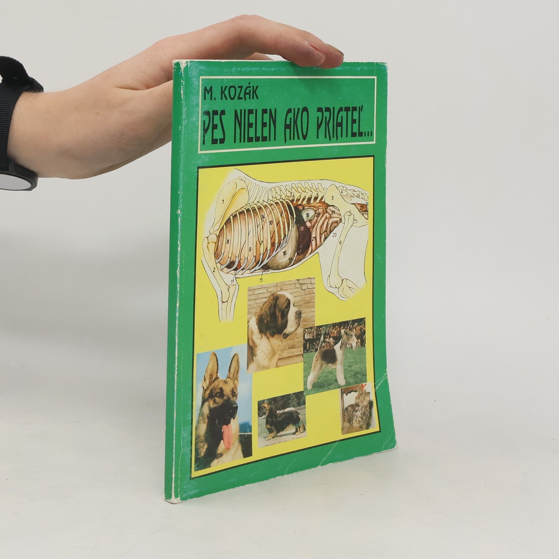 M. Kozák  Pes nielen ako priateľ...