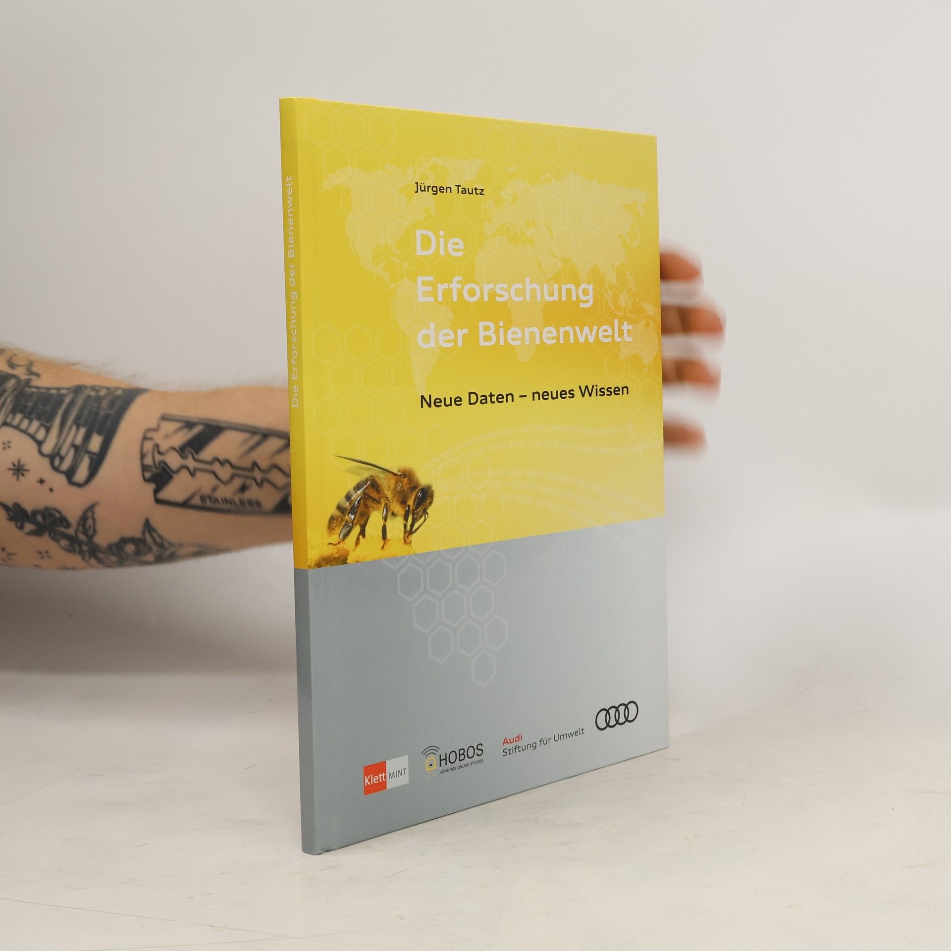 Jürgen Tautz Die Erforschung der Bienenwelt