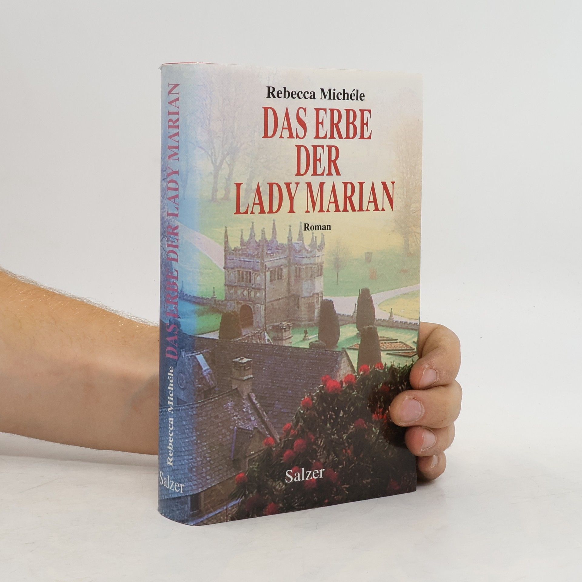 Rebecca Michéle Das Erbe der Lady Marian