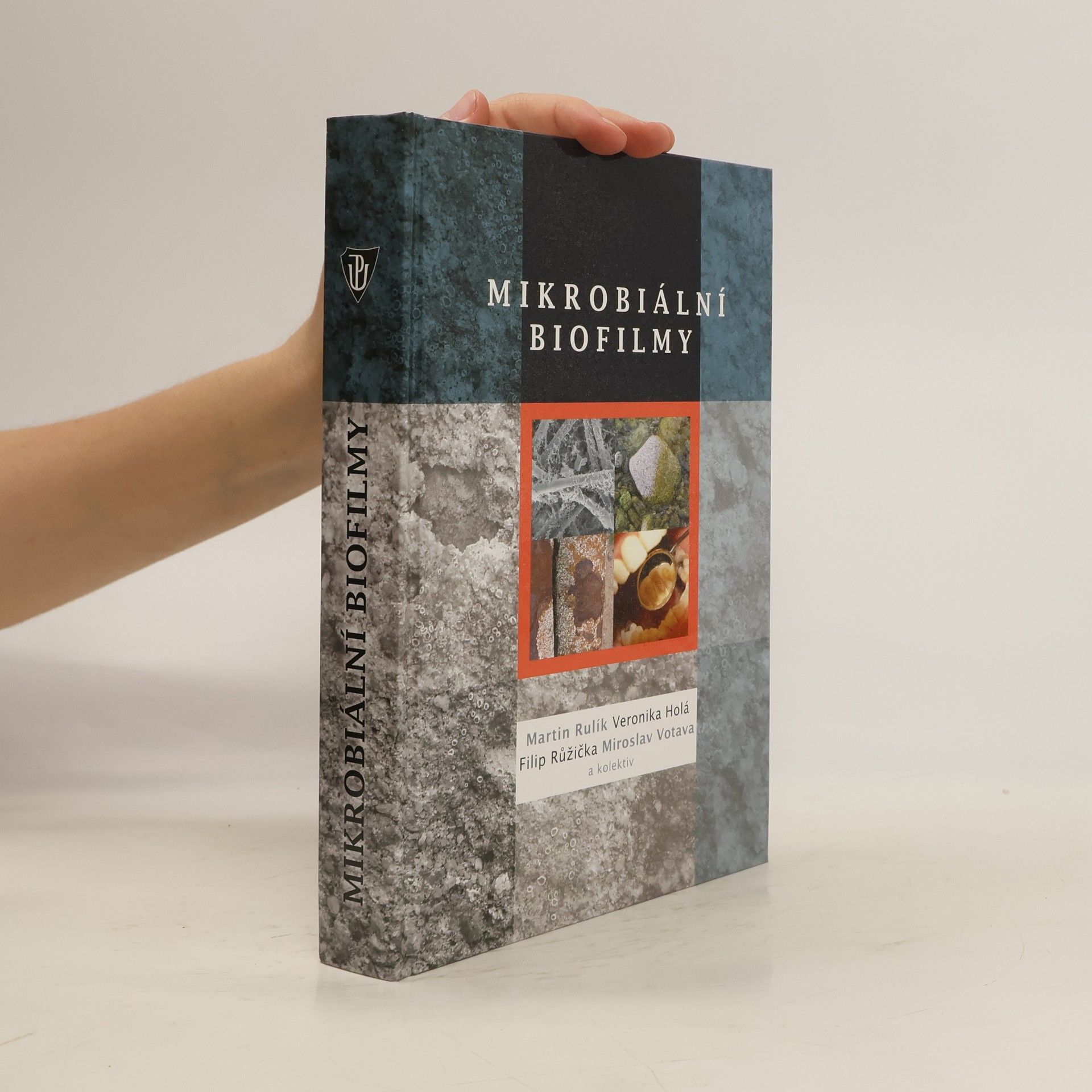 Miroslav Votava Mikrobiální biofilmy
