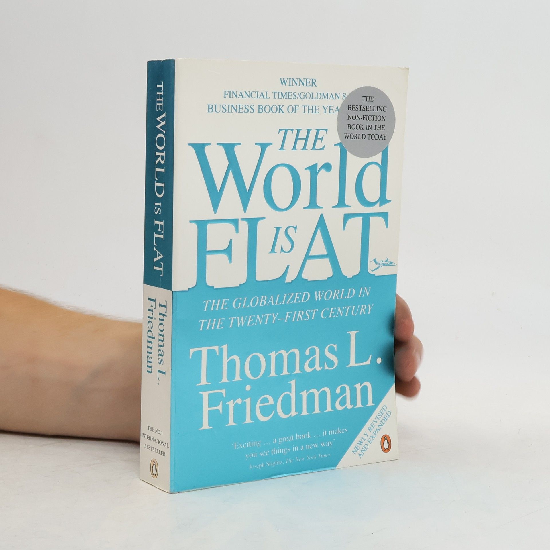 Thomas Friedman The world is flat