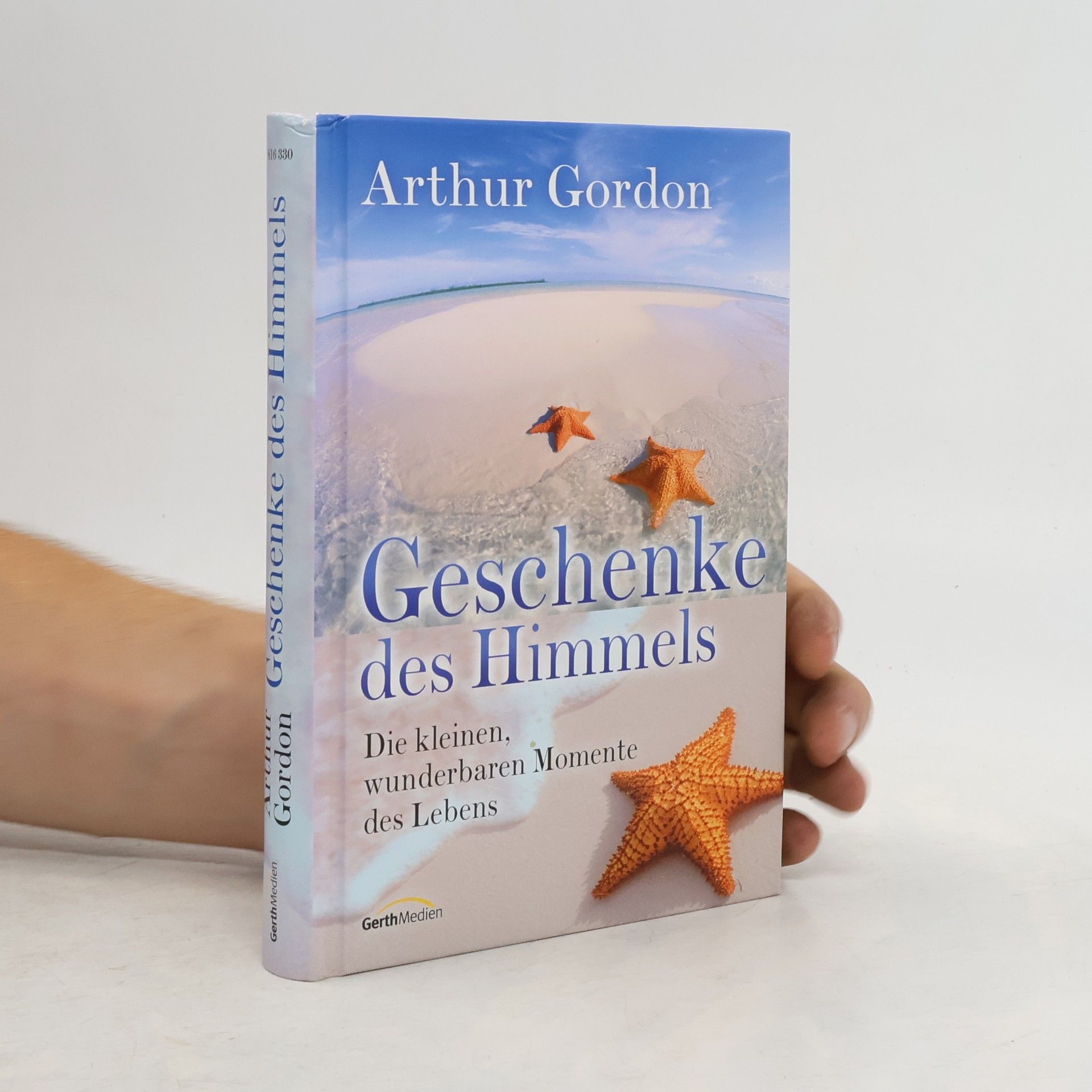 Arthur Gordon Geschenke des Himmels
