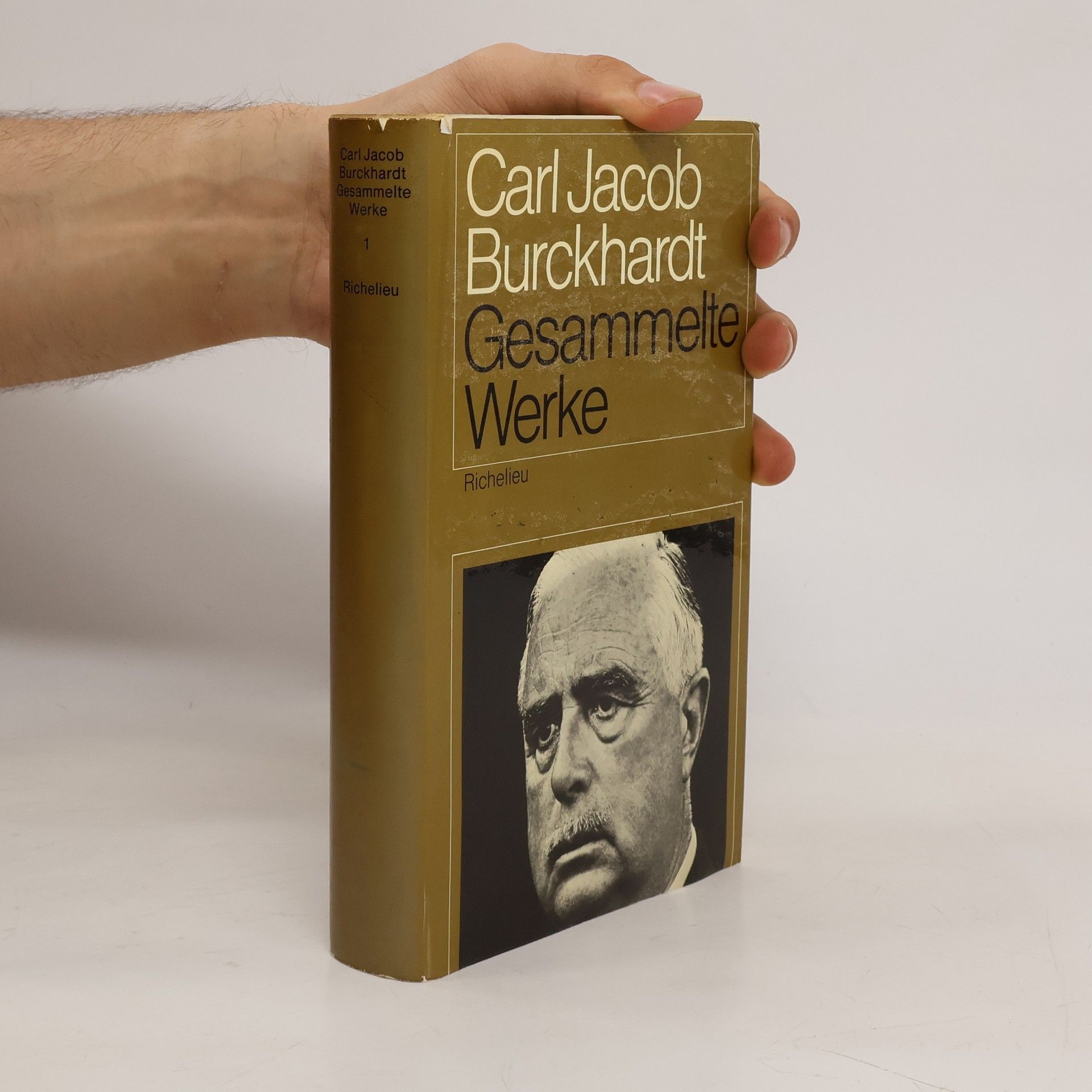 Carl J. Burckhardt Gesammelte Werke 1