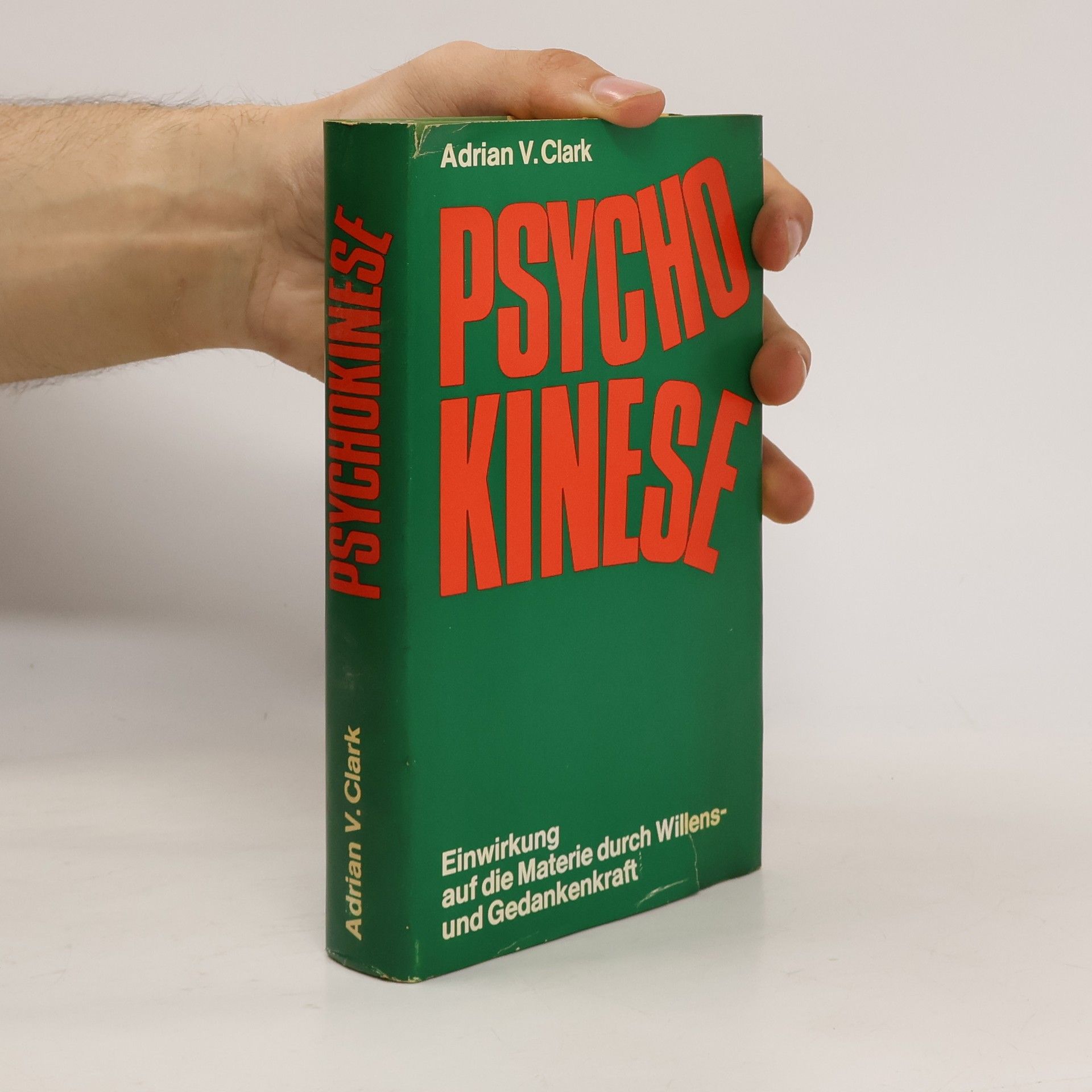 Adrian V. Clark Psychokinese