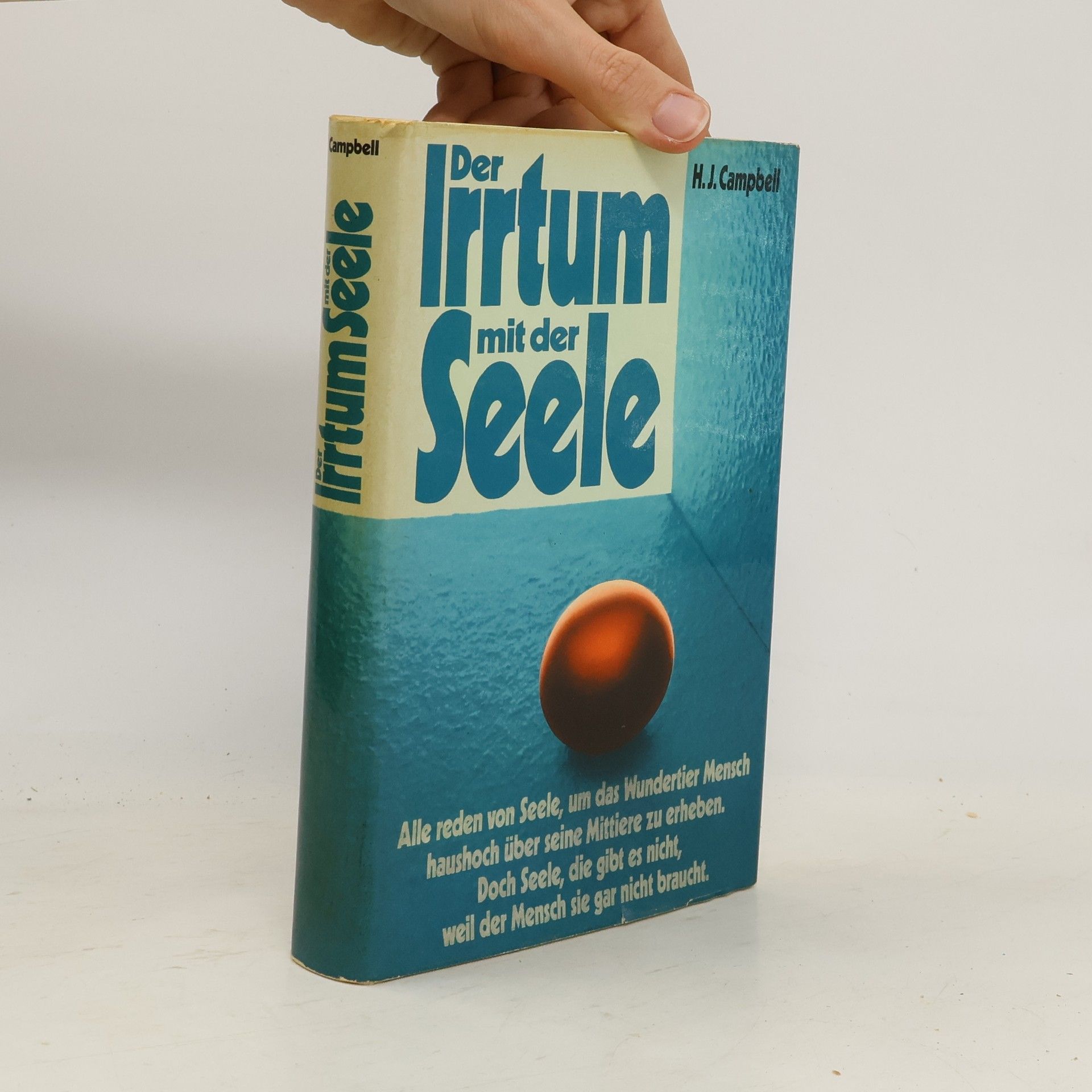 Henry J. Campbell Der Irrtum mit der Seele