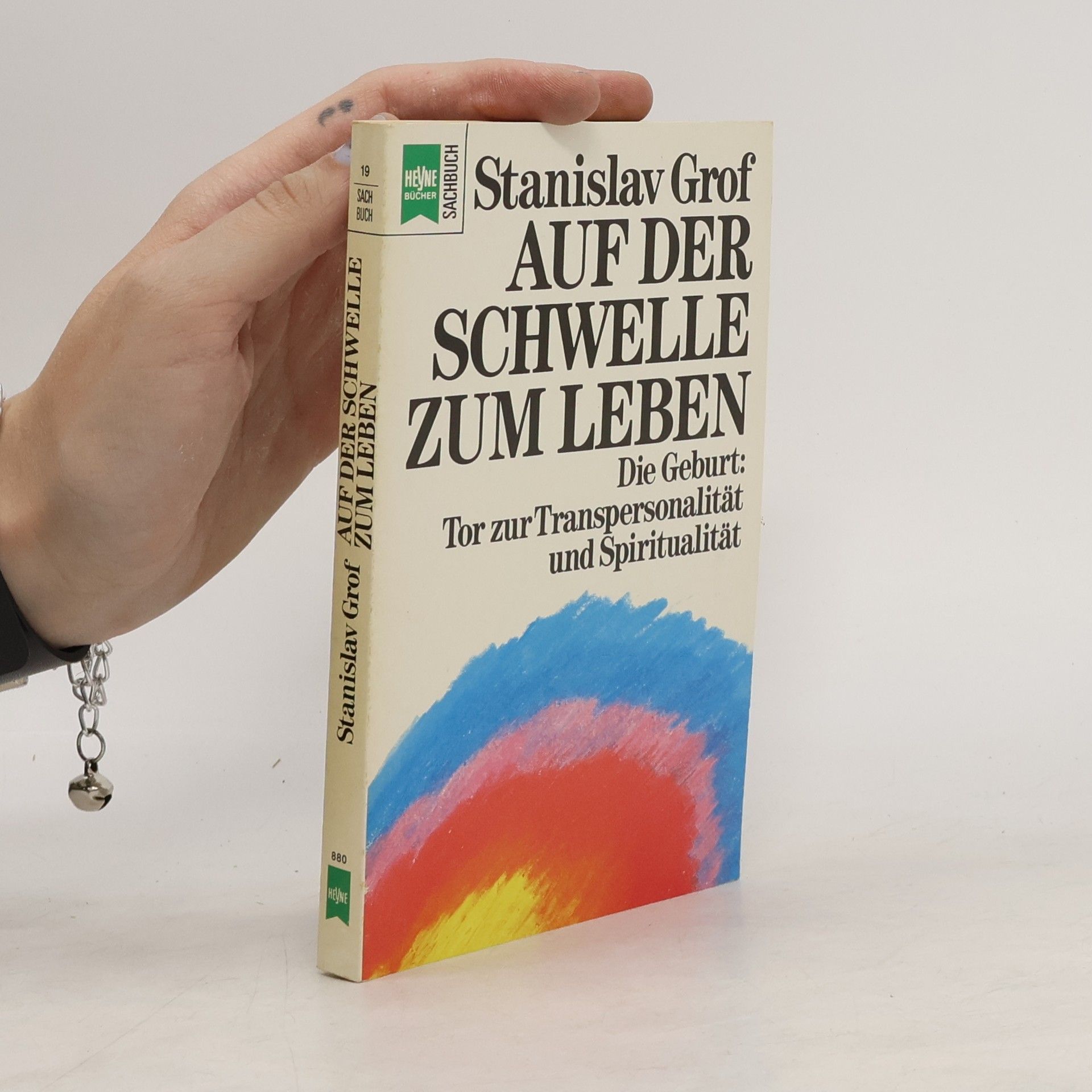 Stanislav Grof Auf der Schwelle zum Leben