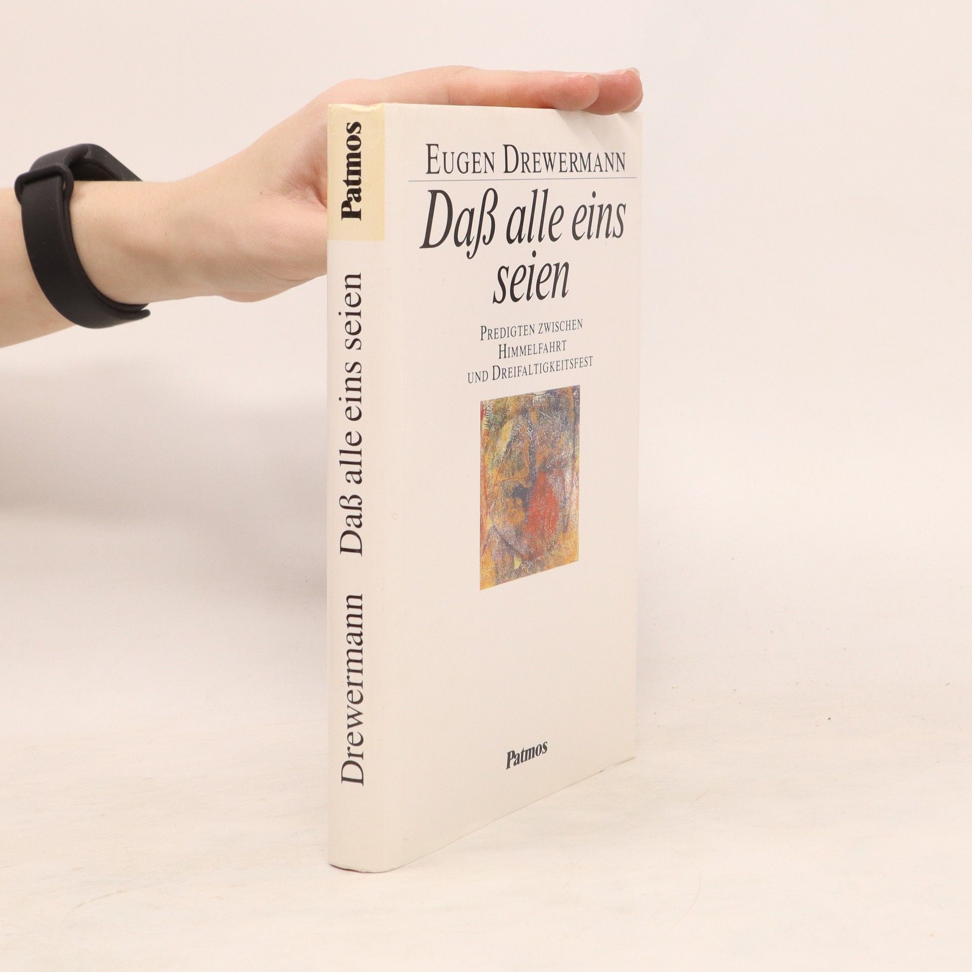 Eugen Drewermann Dass alle eins seien