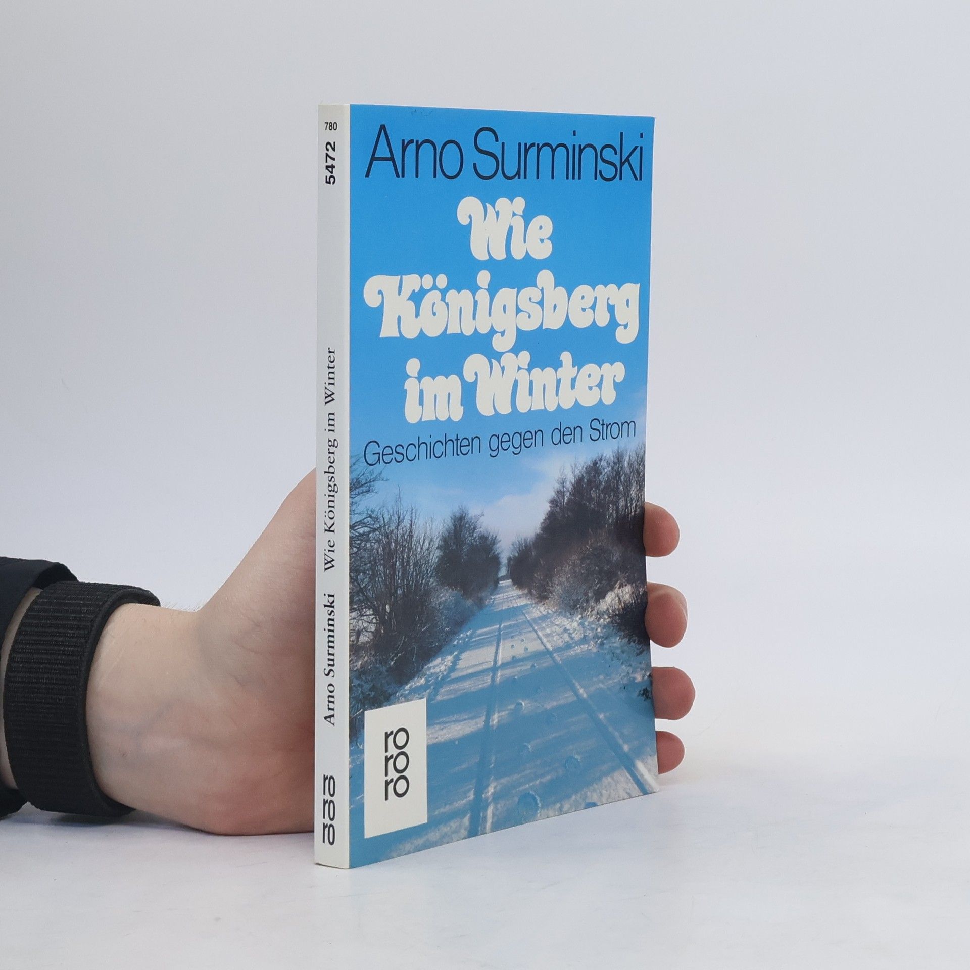 Arno Surminski Wie Königsberg im Winter