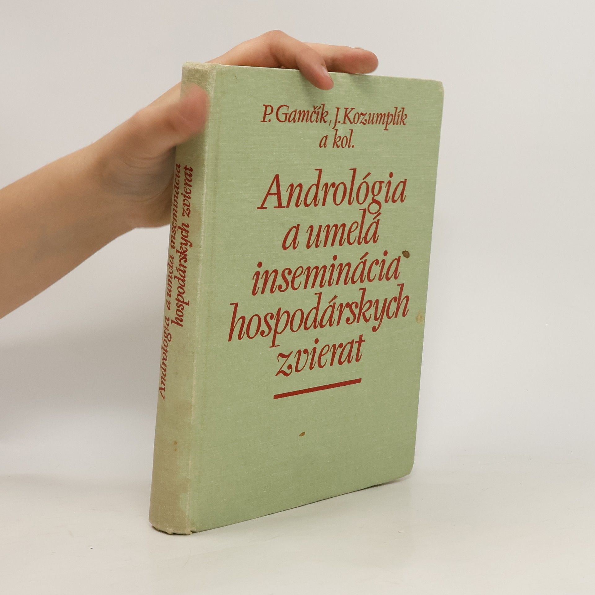 kolektiv Andrológia a umelá inseminácia hospodárskych zvierat