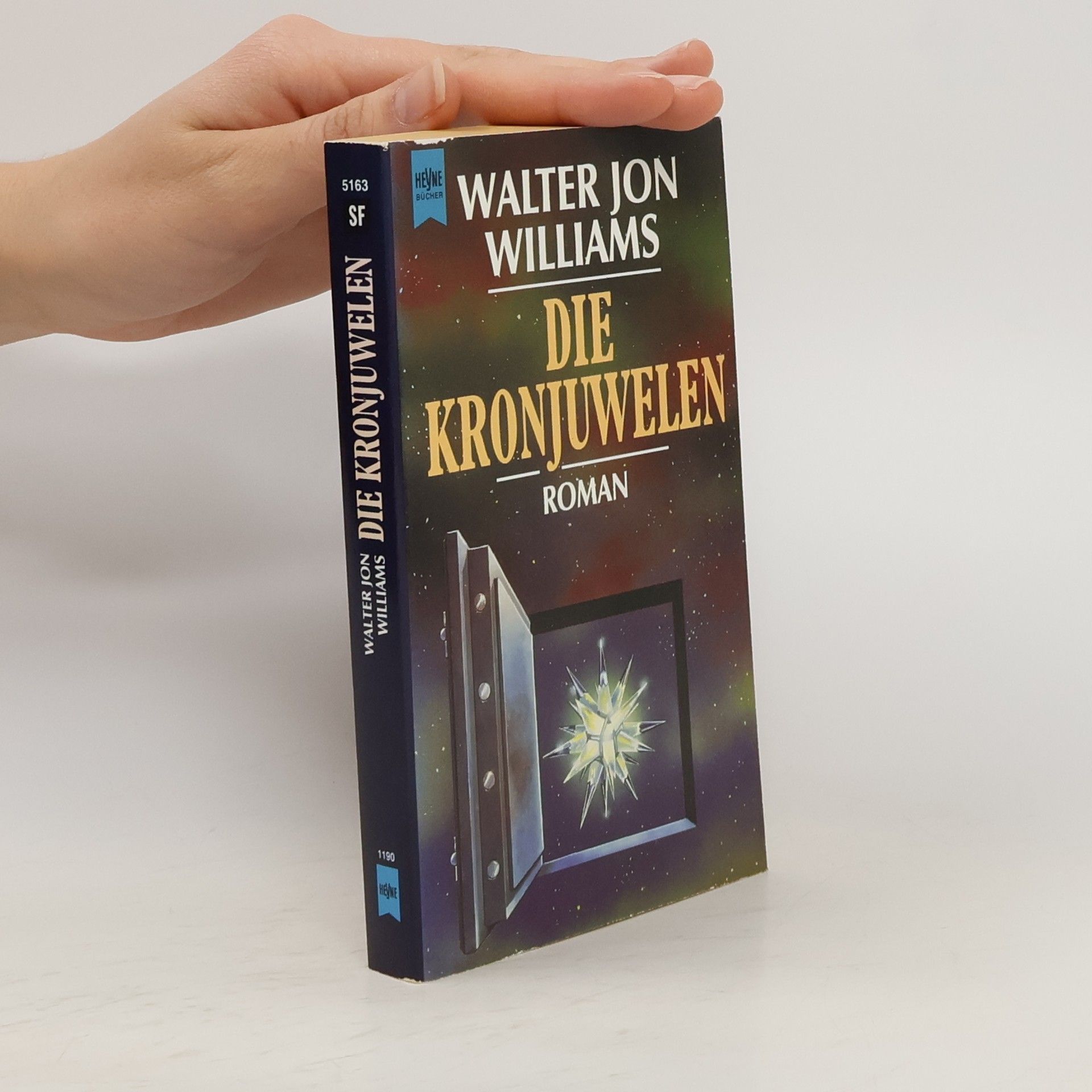 Walter Jon Williams Die Kronjuwelen. Roman