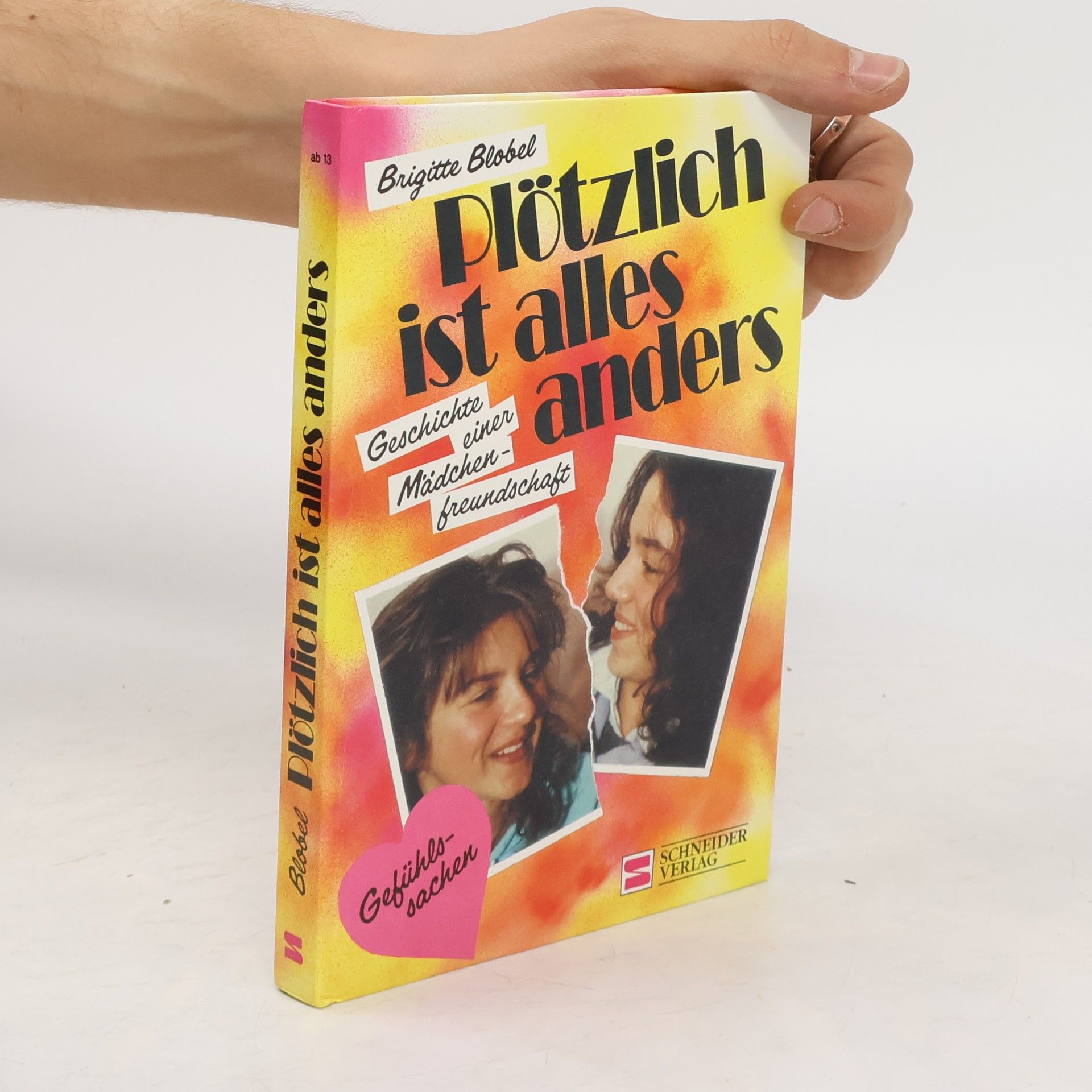 Brigitte Blobel Plötzlich ist alles anders
