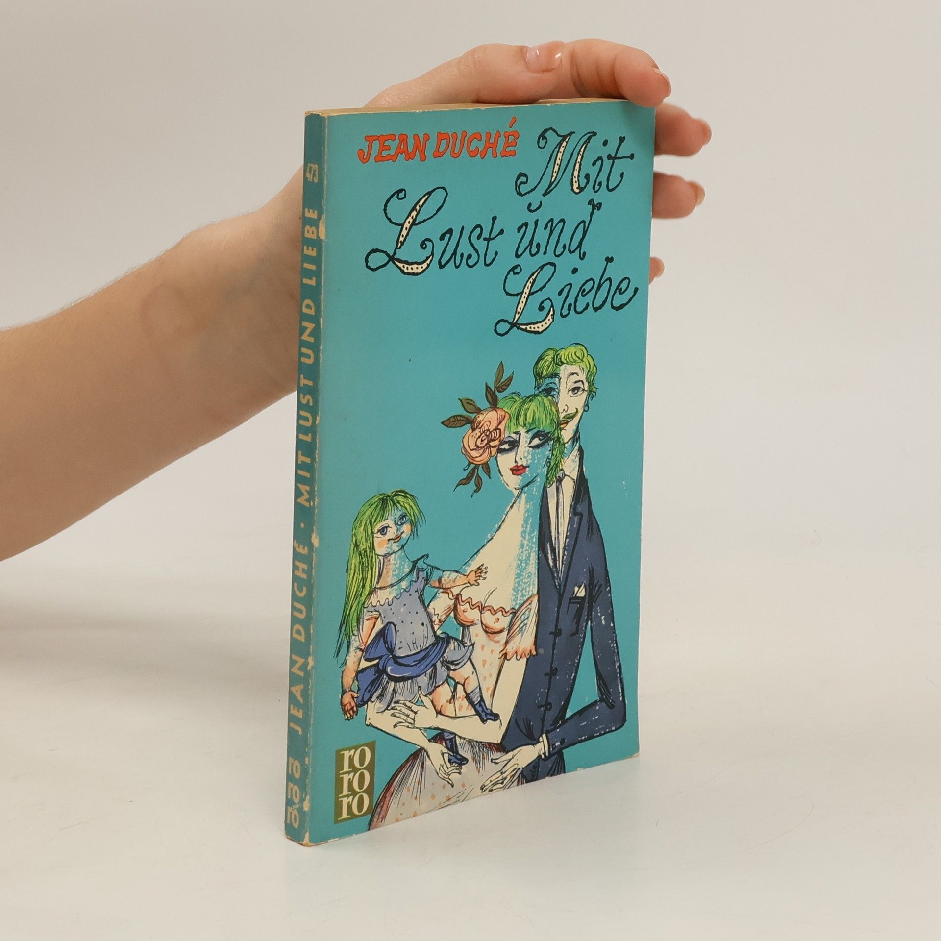Jean Duché  Mit Lust und Liebe