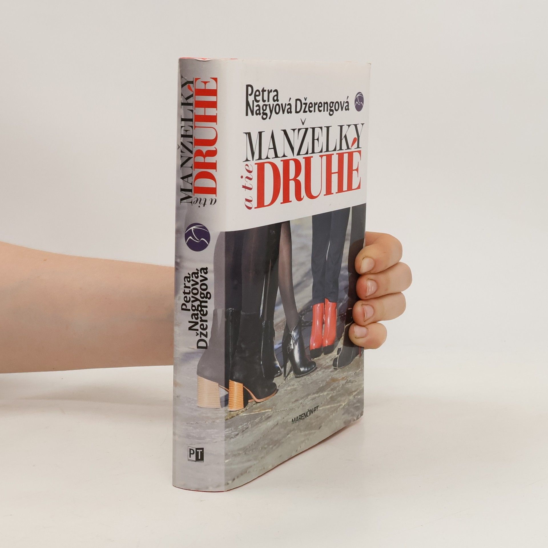 Petra Nagyová-Džerengová Manželky a tie druhé