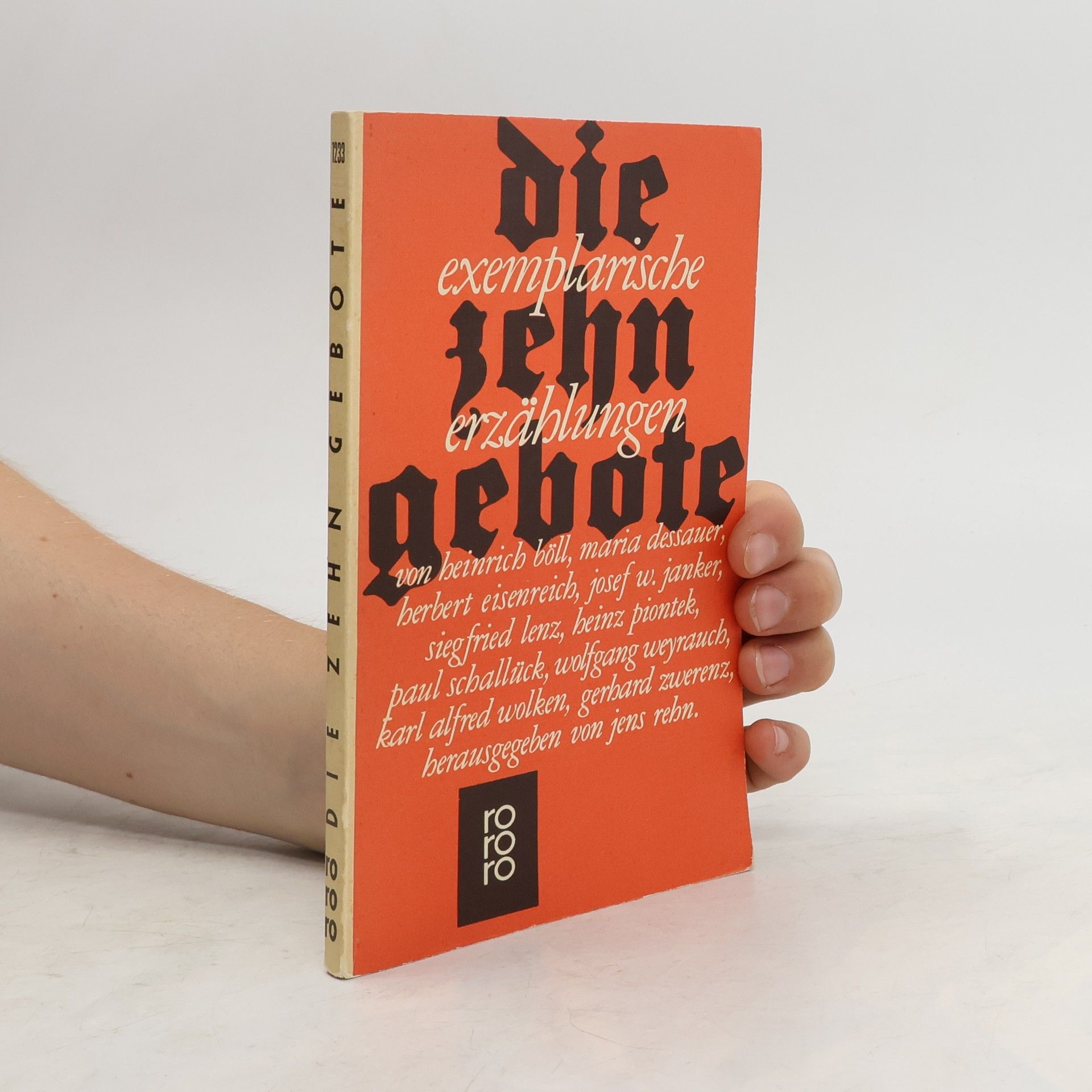 Heinrich Böll Die zehn Gebote. Exemplarische Erzählungen