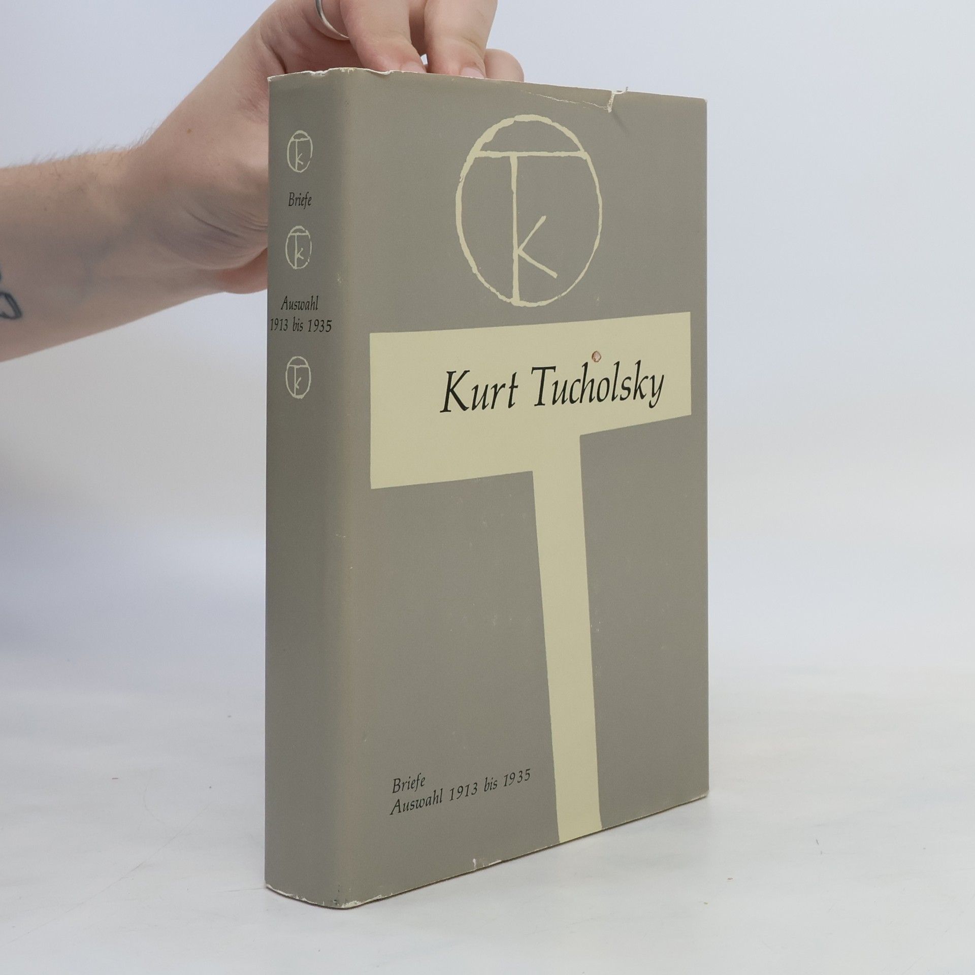 Kurt Tucholsky Briefe. Auswahl 1913-1935