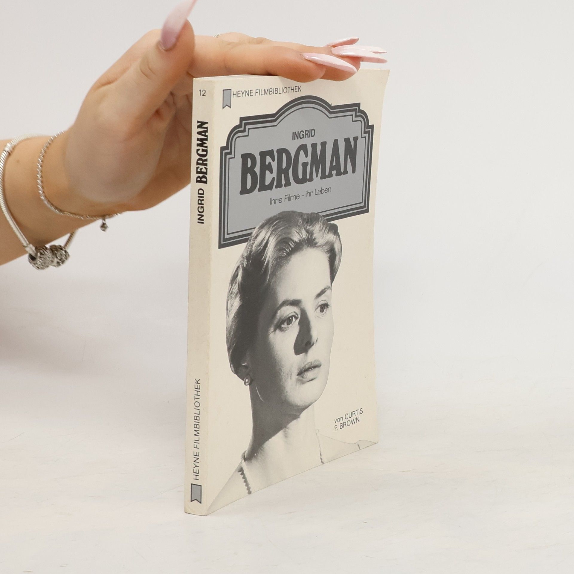 Curtis F. Brown Ingrid Bergman
