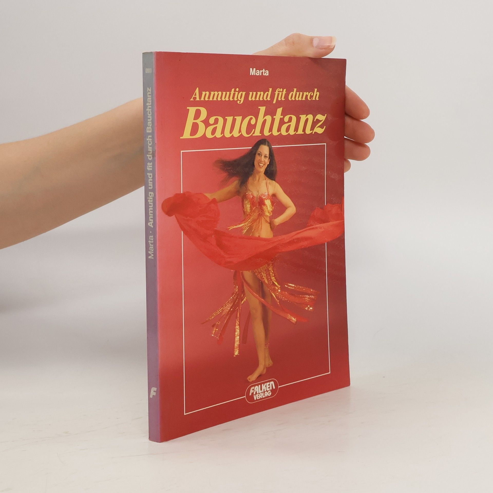 Autorenkollektiv Anmutig und fit durch Bauchtanz